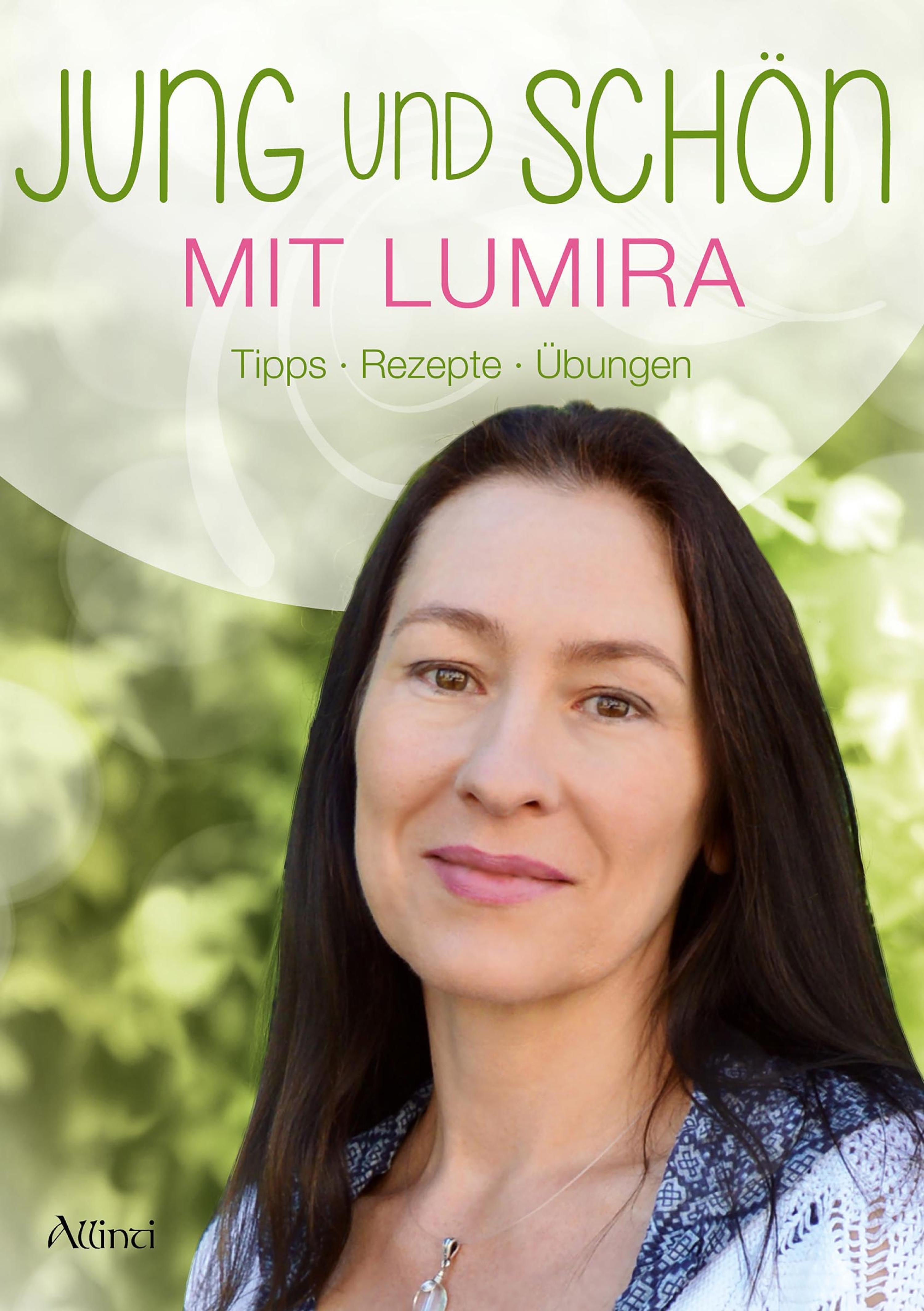 Обложка книги «Jung und schön mit Lumira»