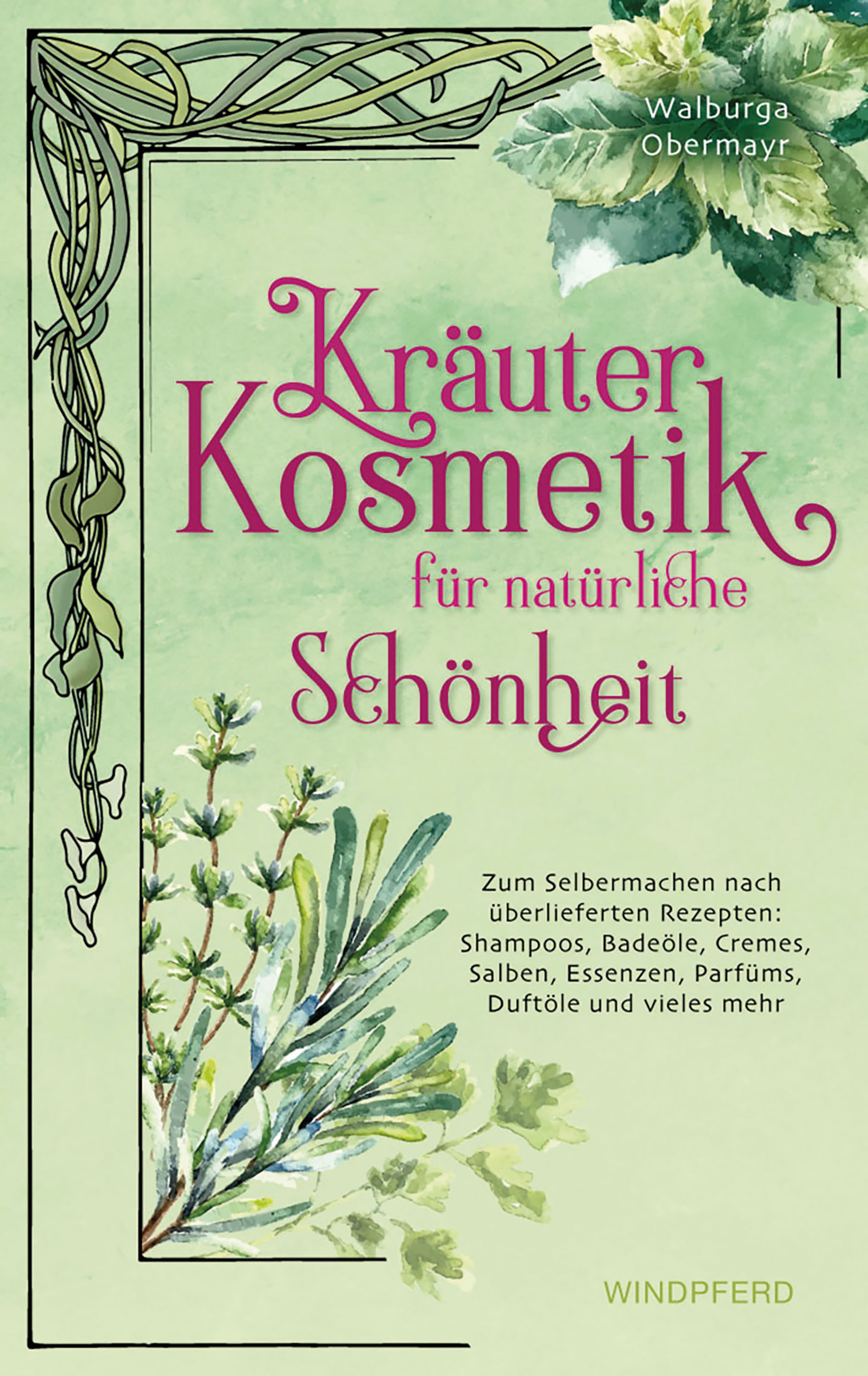 Обложка книги «Kräuterkosmetik für natürliche Schönheit»