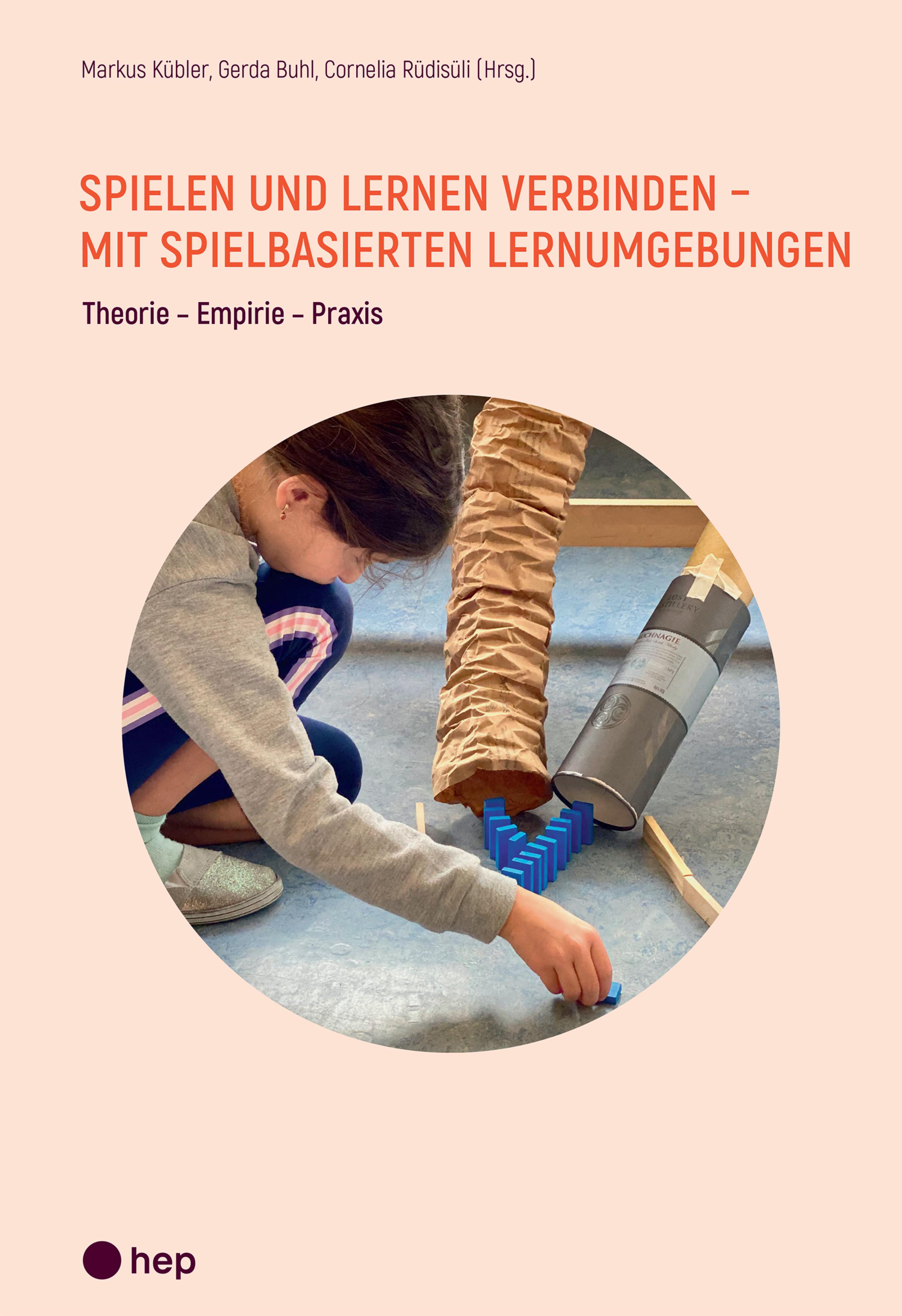 Обложка книги «Spielen und Lernen verbinden - mit spielbasierten Lernumgebungen (E-Book)»