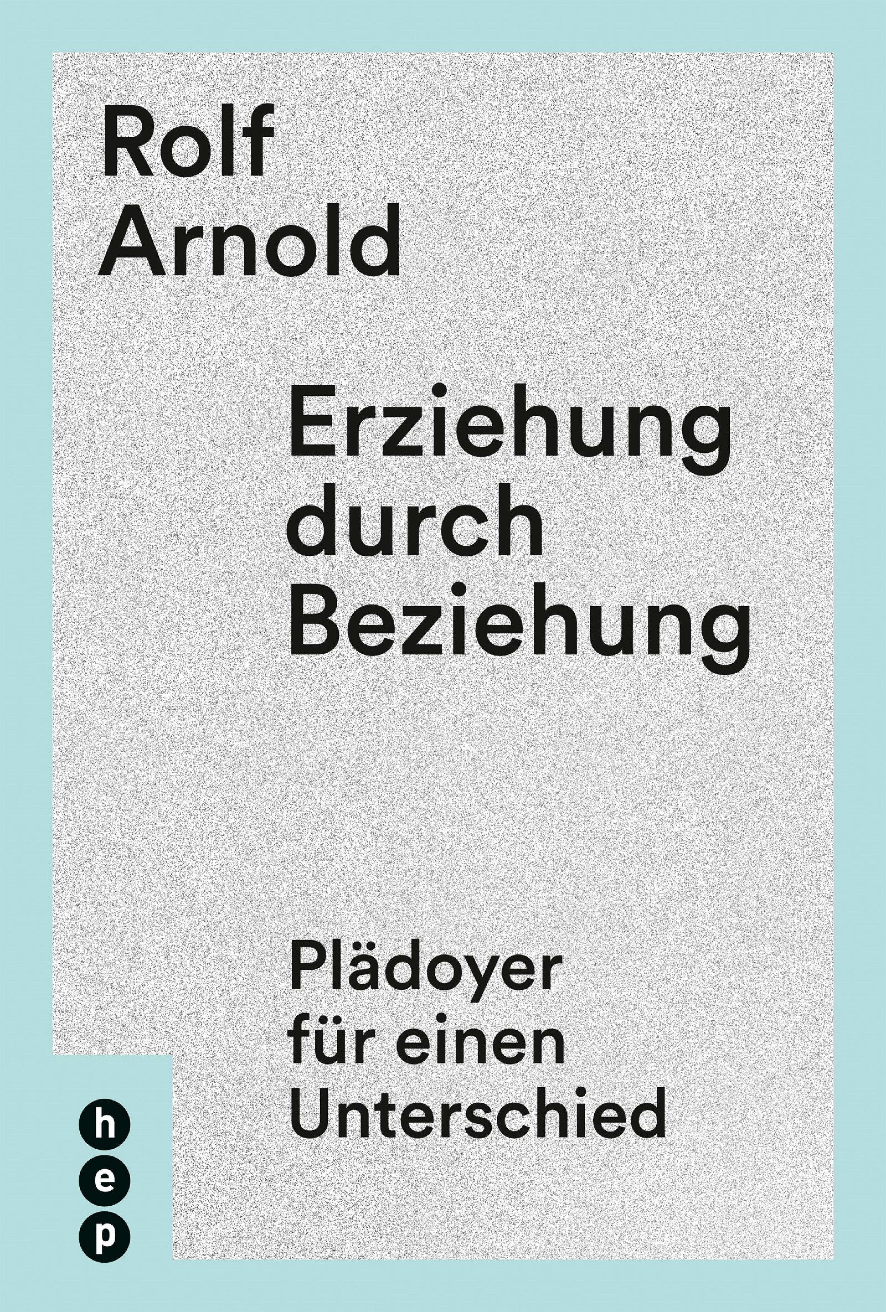 Обложка книги «Erziehung durch Beziehung»