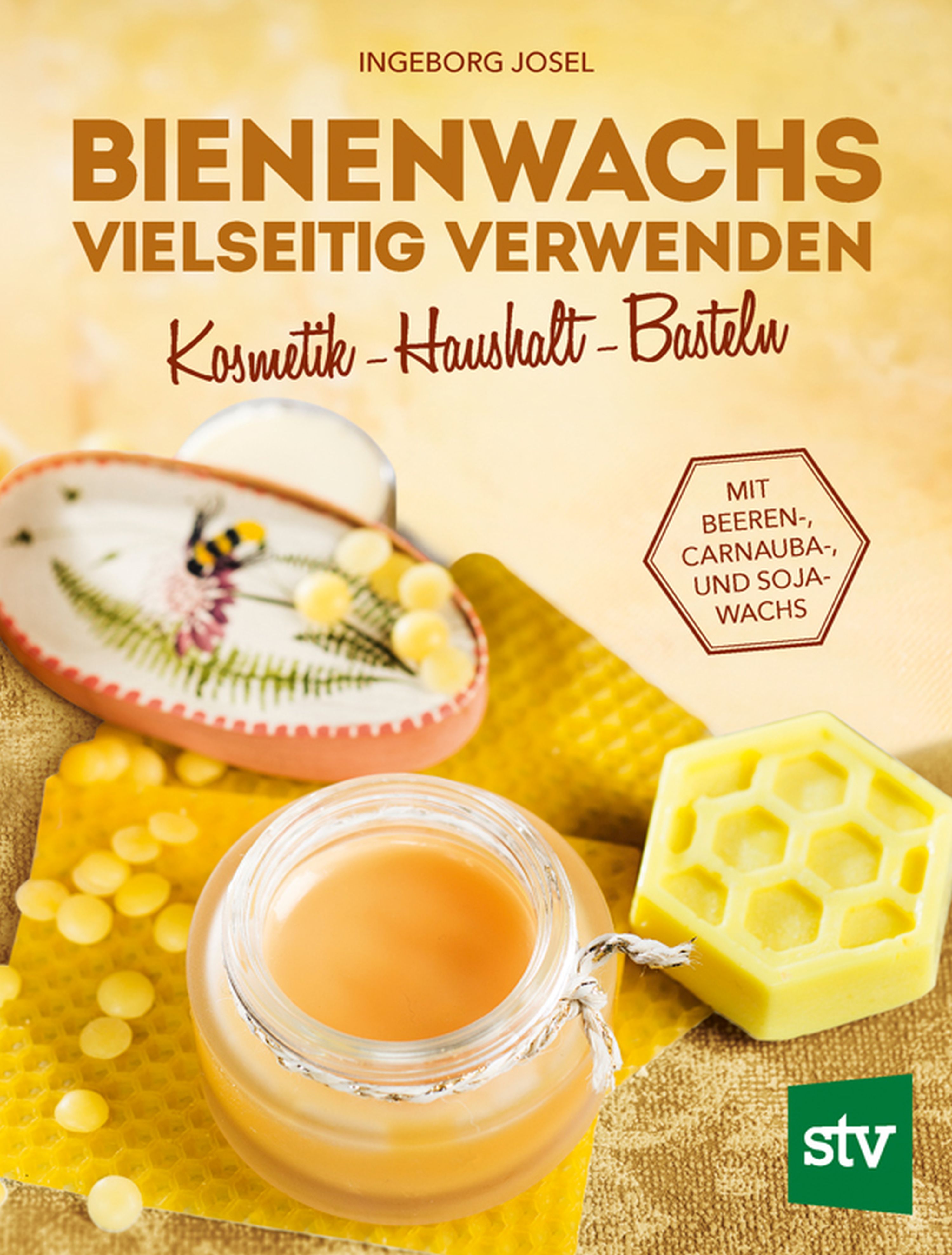 Обложка книги «Bienenwachs vielseitig verwenden»