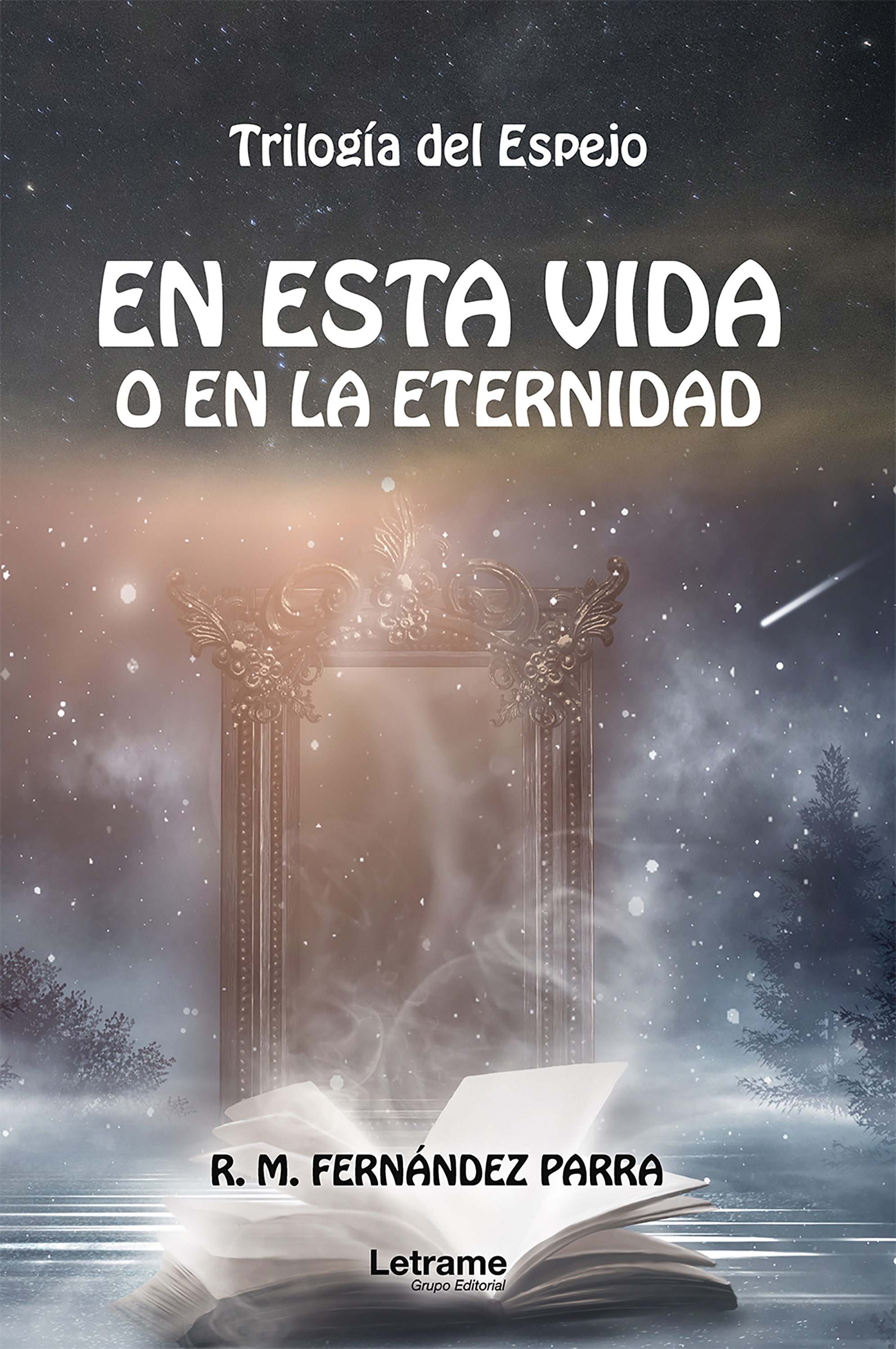 Обложка книги «En esta vida o en la eternidad»