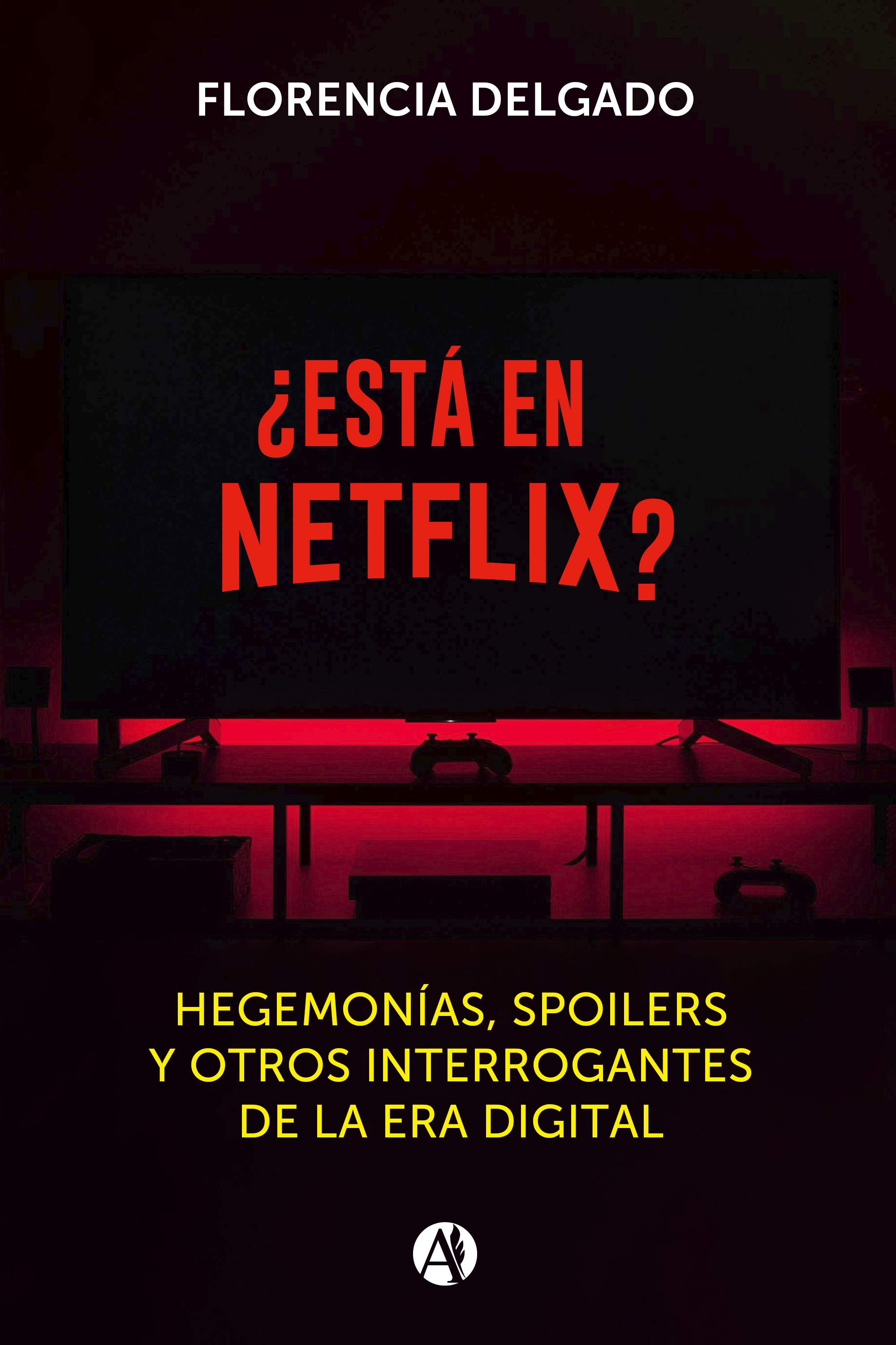 Обложка книги «¿Está en Netflix?»