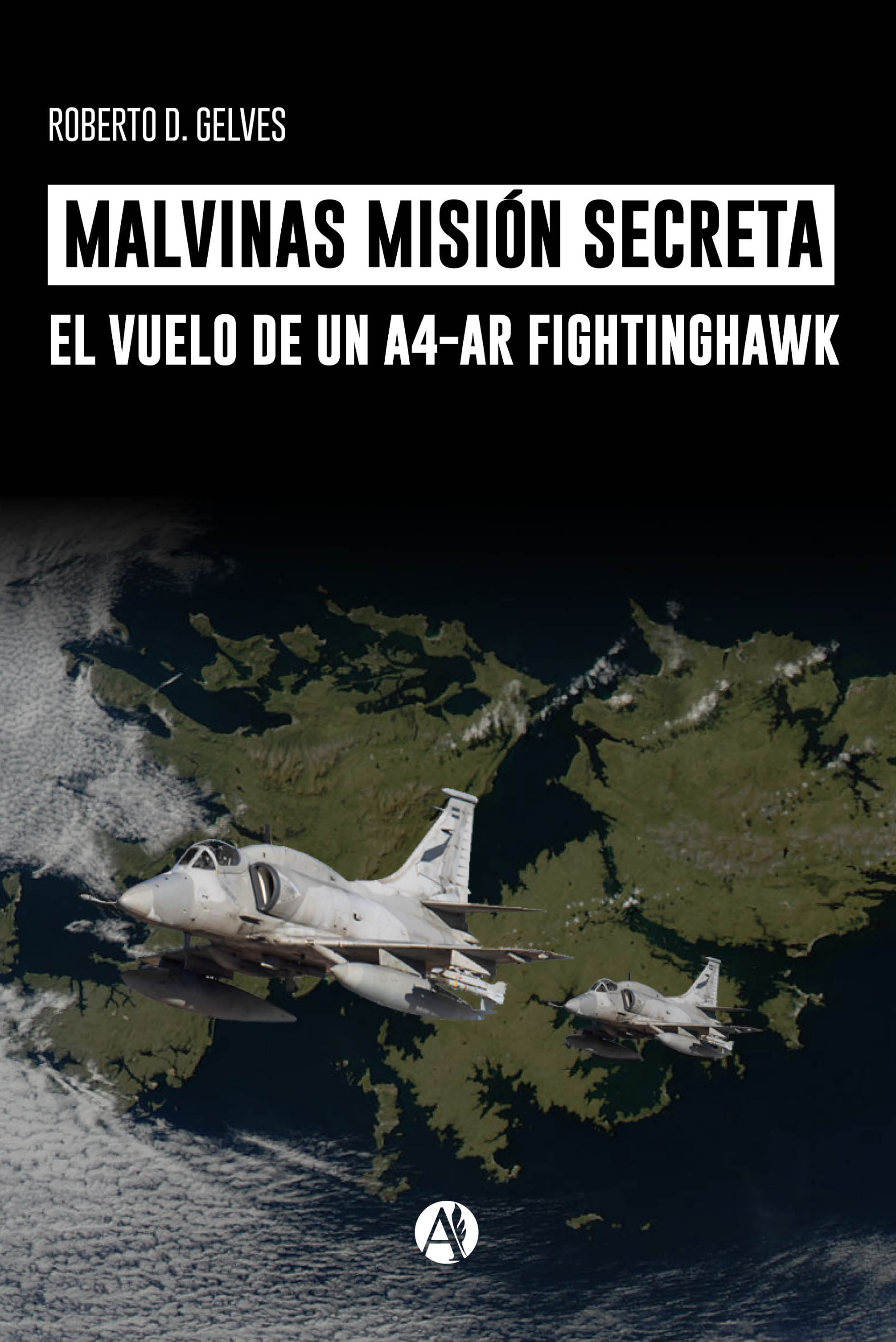 Обложка книги «Malvinas Misión Secreta»