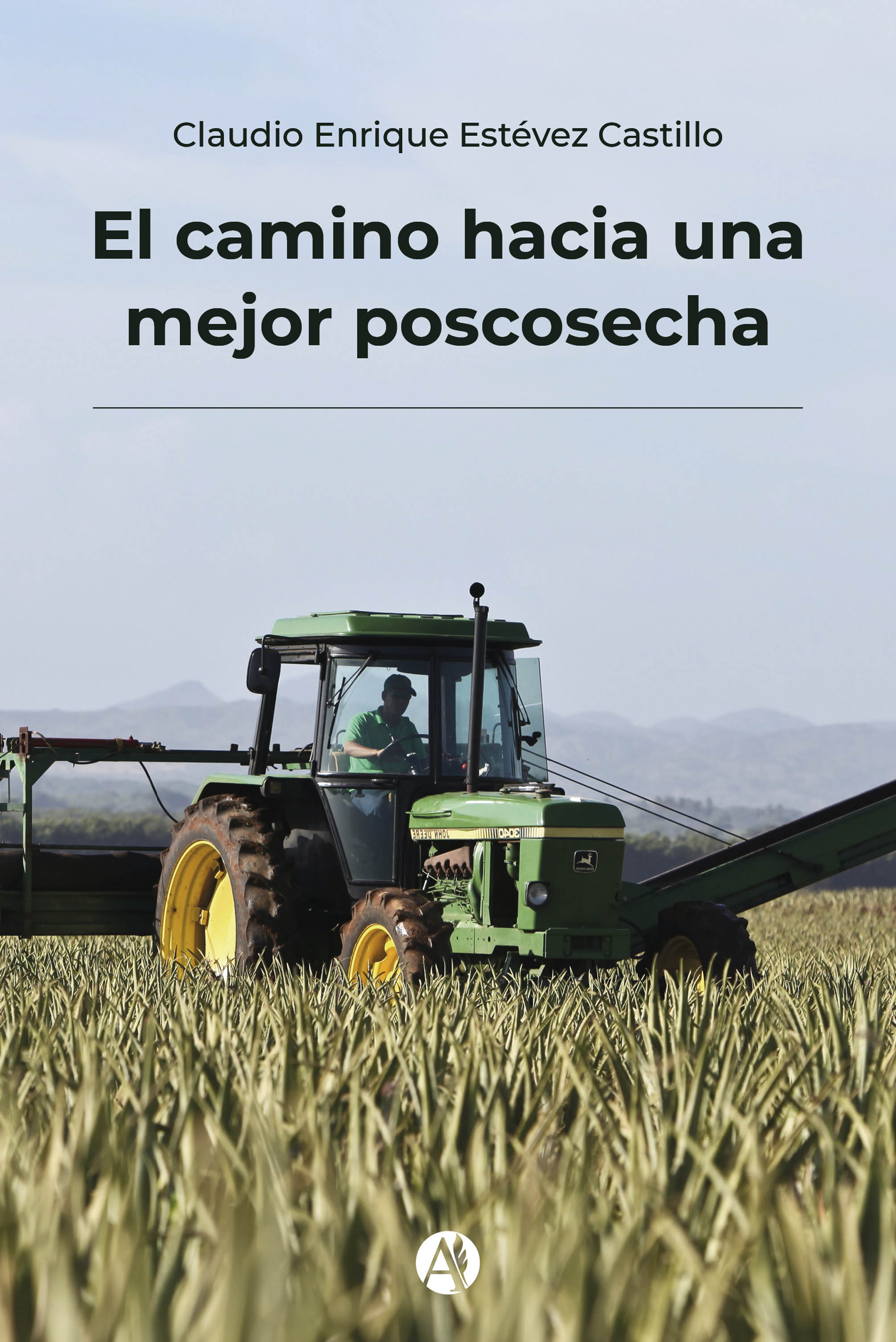 Обложка книги «El camino hacia una mejor poscosecha»