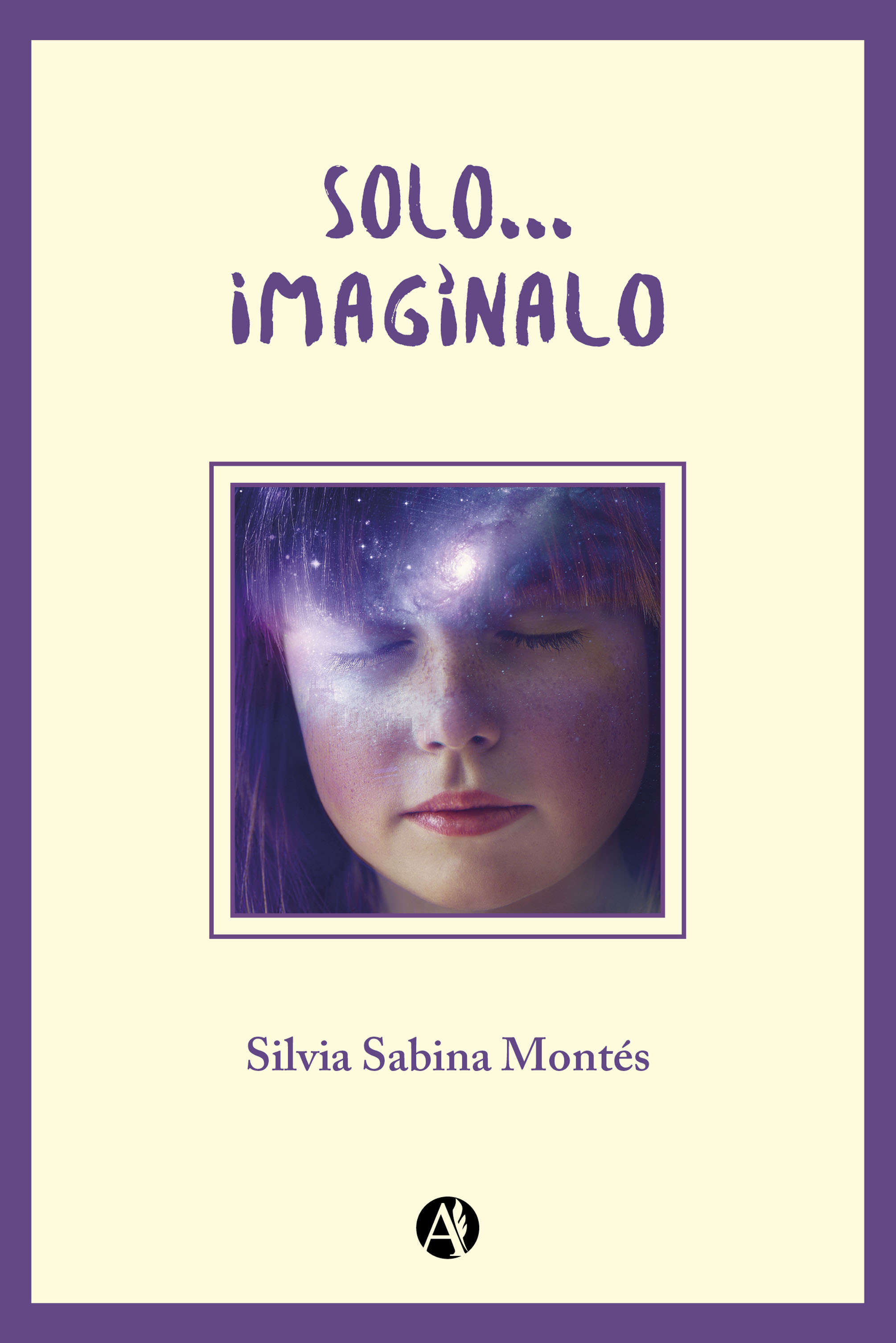 Обложка книги «Solo... imagínalo»