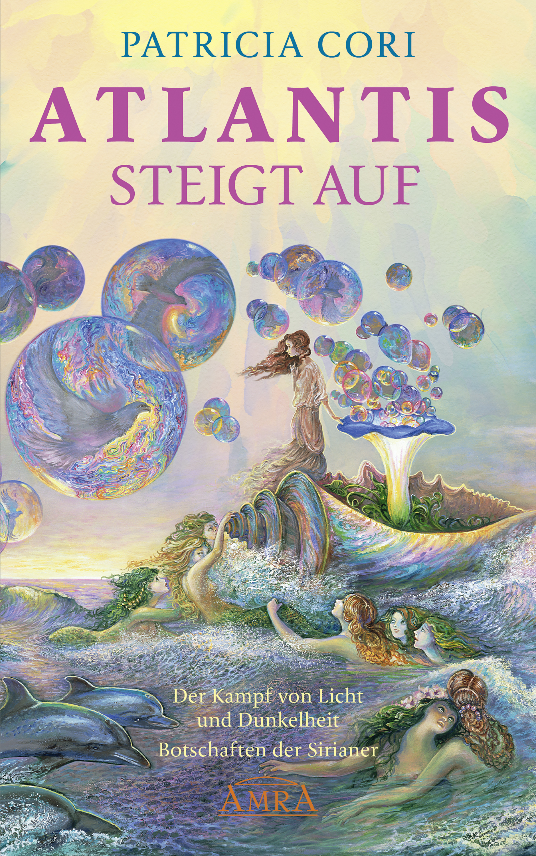 Обложка книги «ATLANTIS STEIGT AUF. Der Kampf von Licht und Dunkelheit»