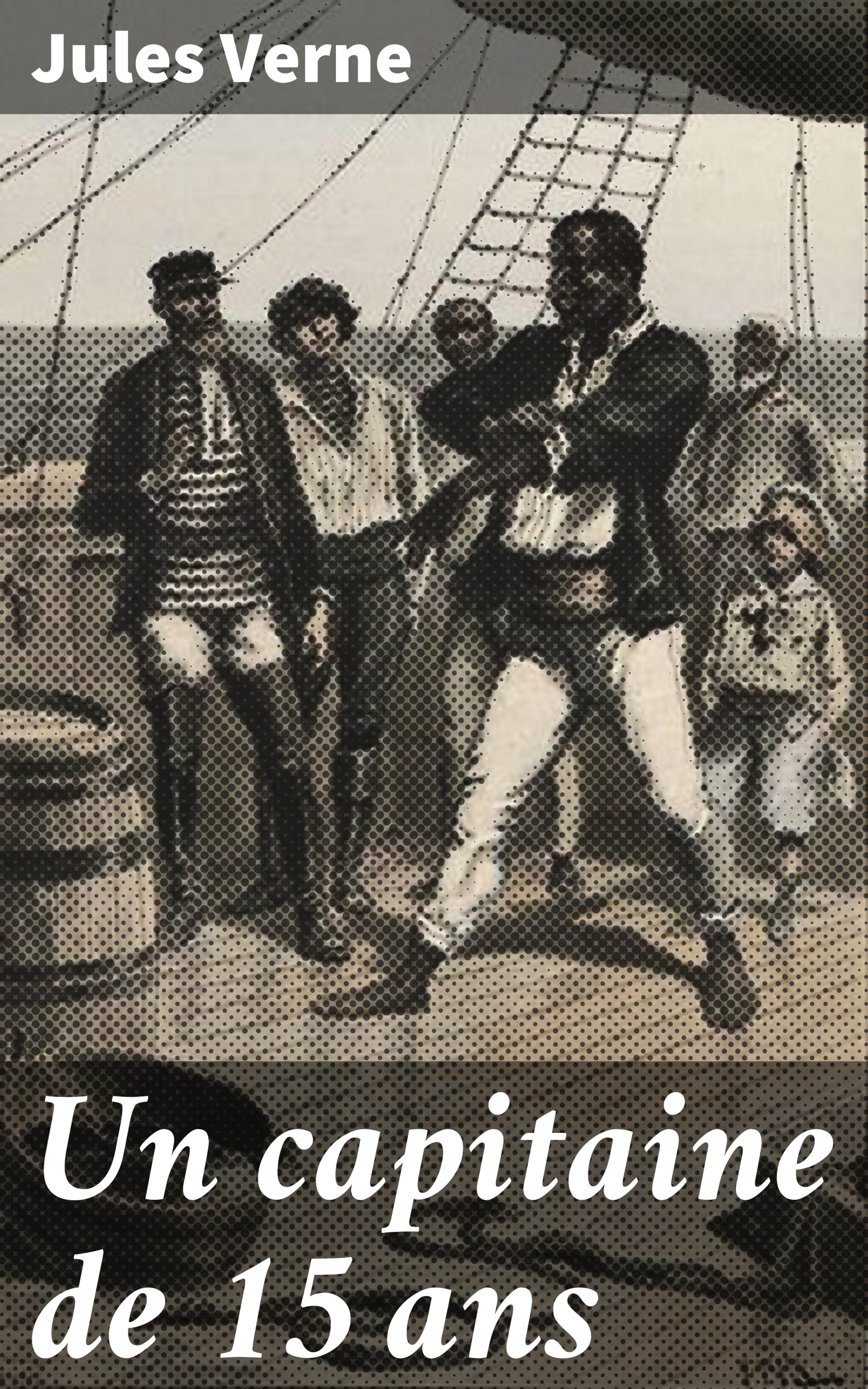 Обложка книги «Un capitaine de 15 ans»
