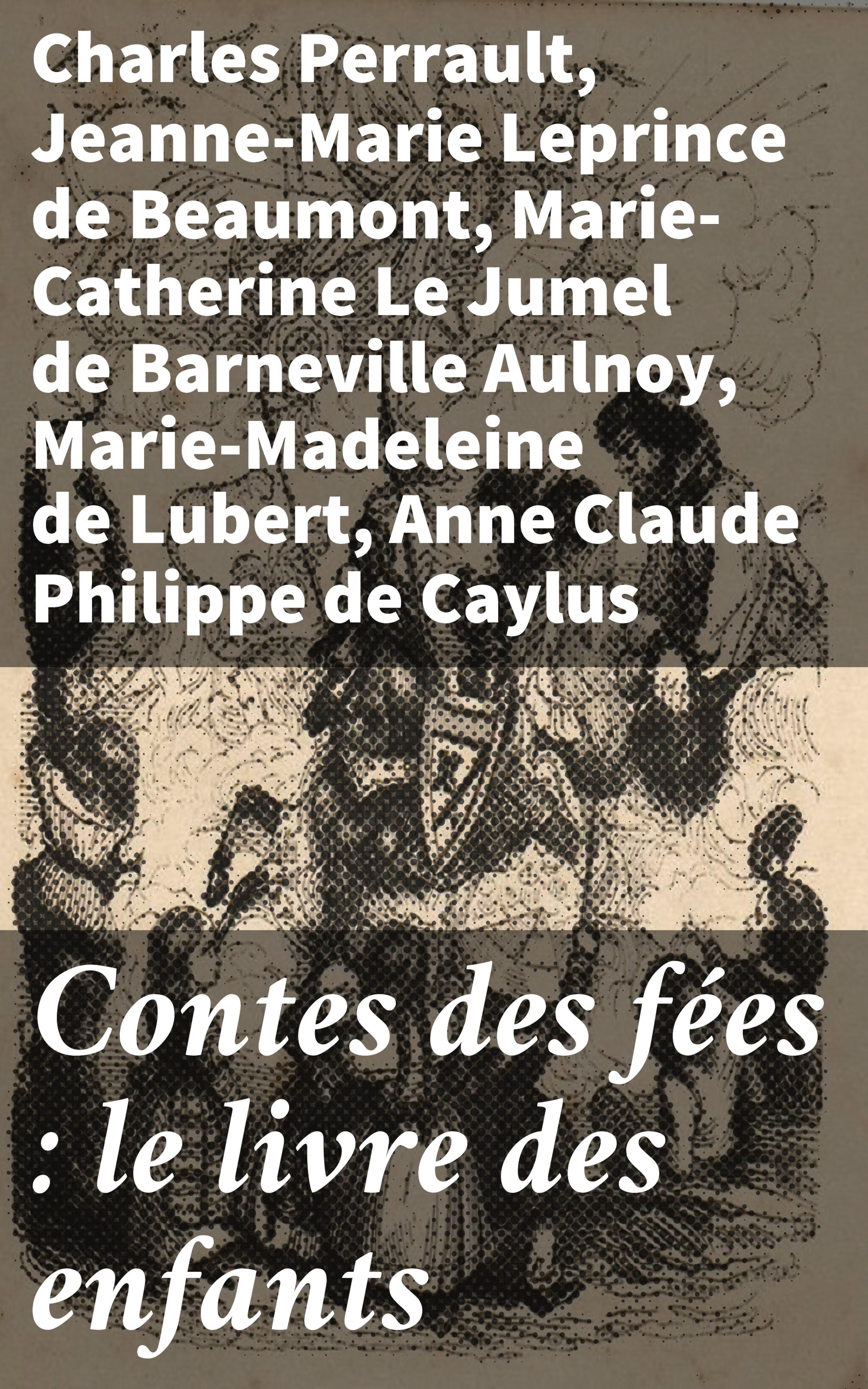 Обложка книги «Contes des fées : le livre des enfants»