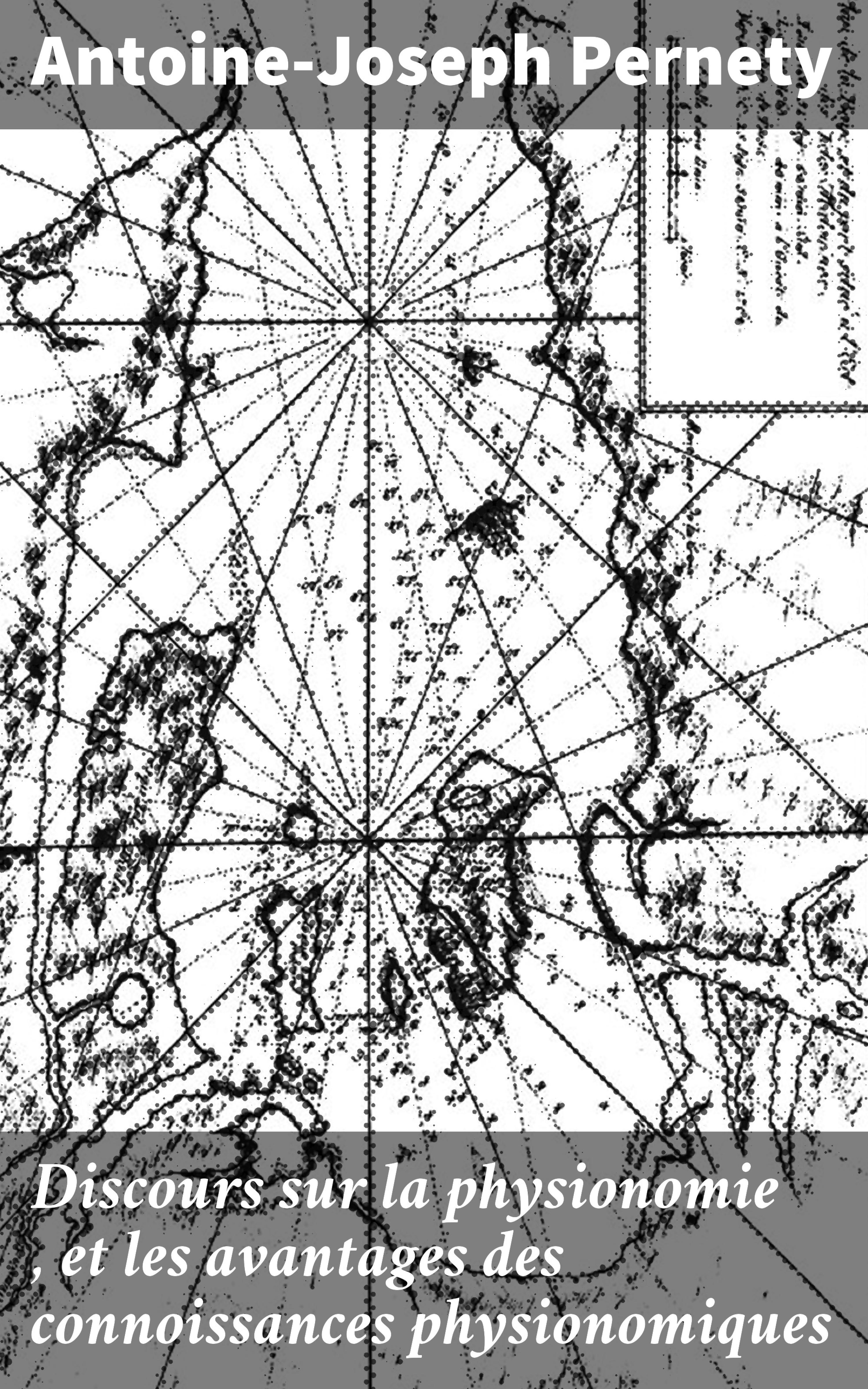 Обложка книги «Discours sur la physionomie , et les avantages des connoissances physionomiques»