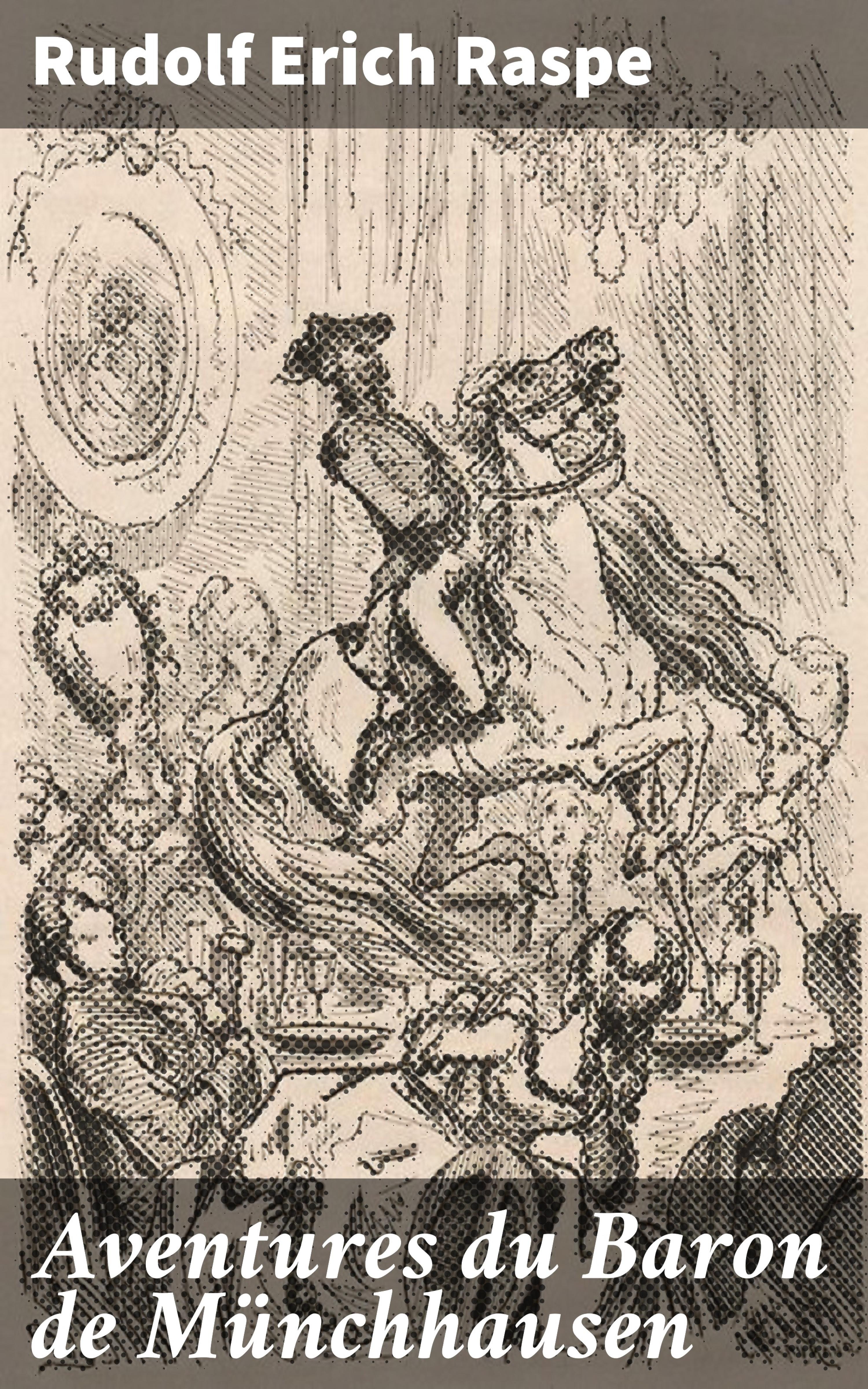 Обложка книги «Aventures du Baron de Münchhausen»