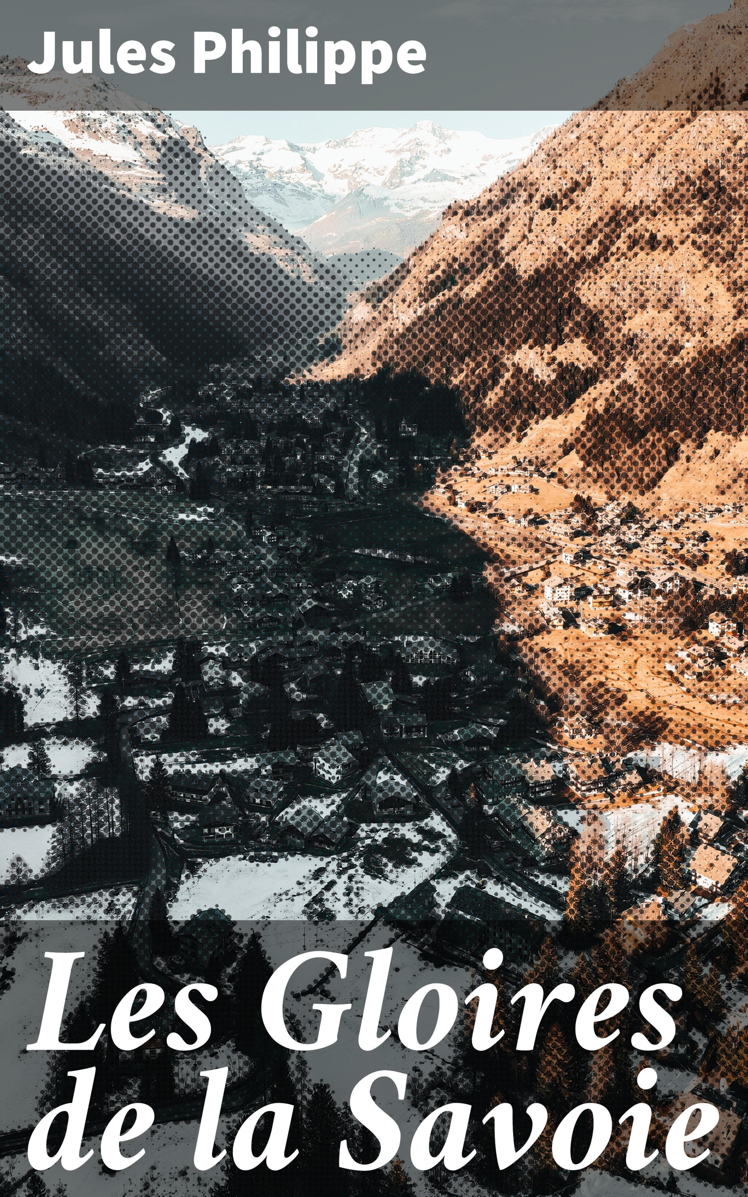 Обложка книги «Les Gloires de la Savoie»