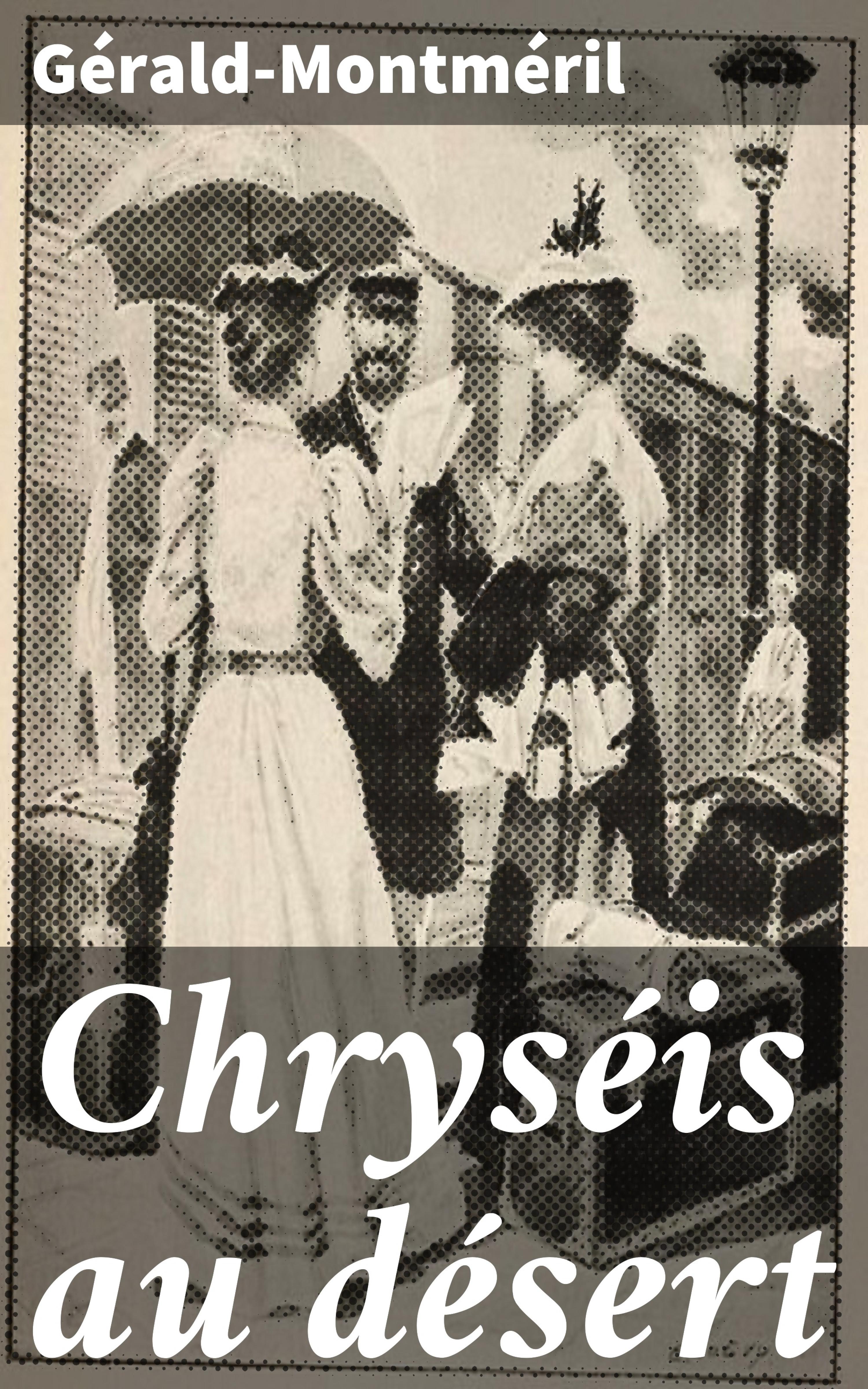 Обложка книги «Chryséis au désert»