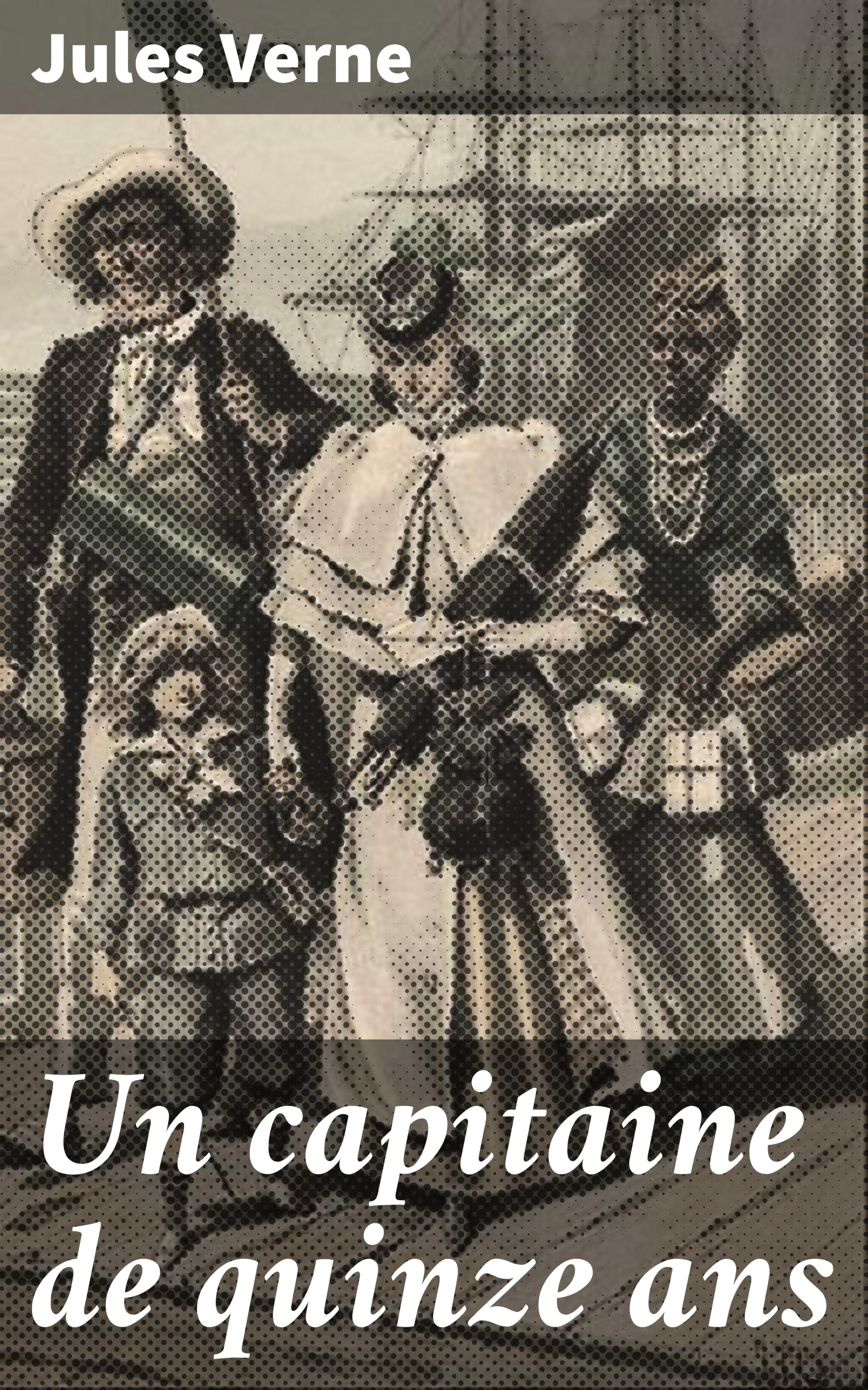 Обложка книги «Un capitaine de quinze ans»