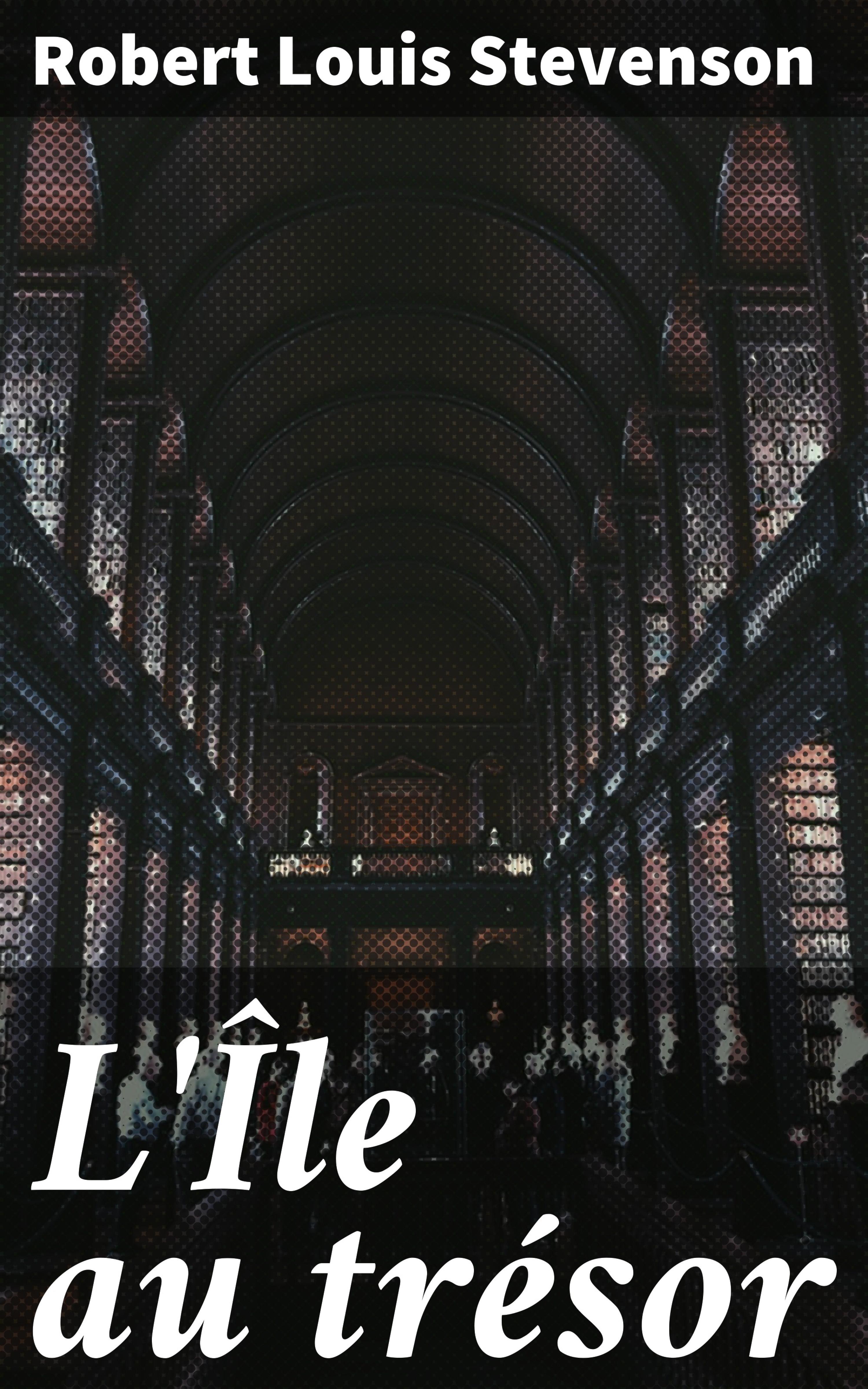 Обложка книги «L'Île au trésor»