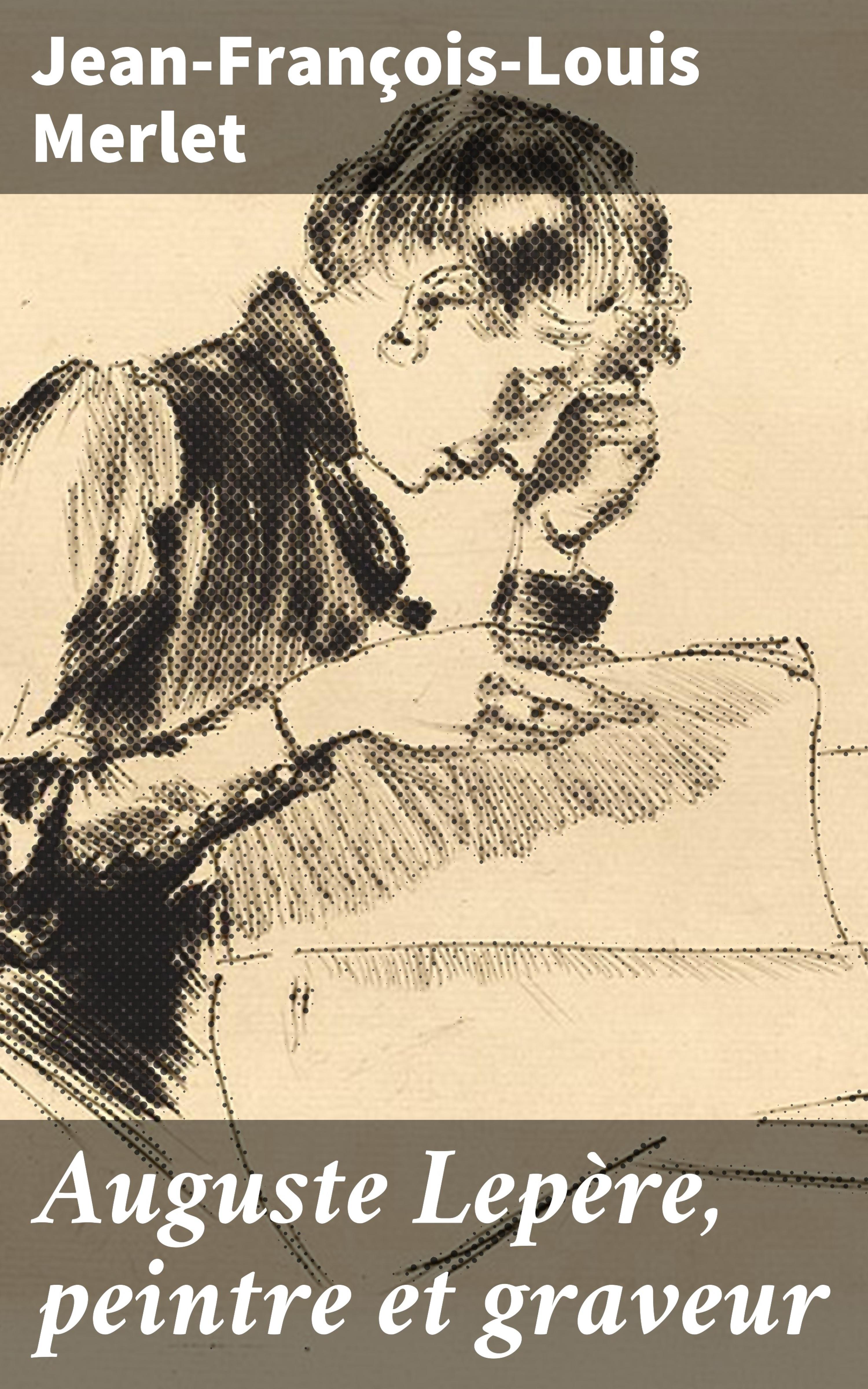 Обложка книги «Auguste Lepère, peintre et graveur»