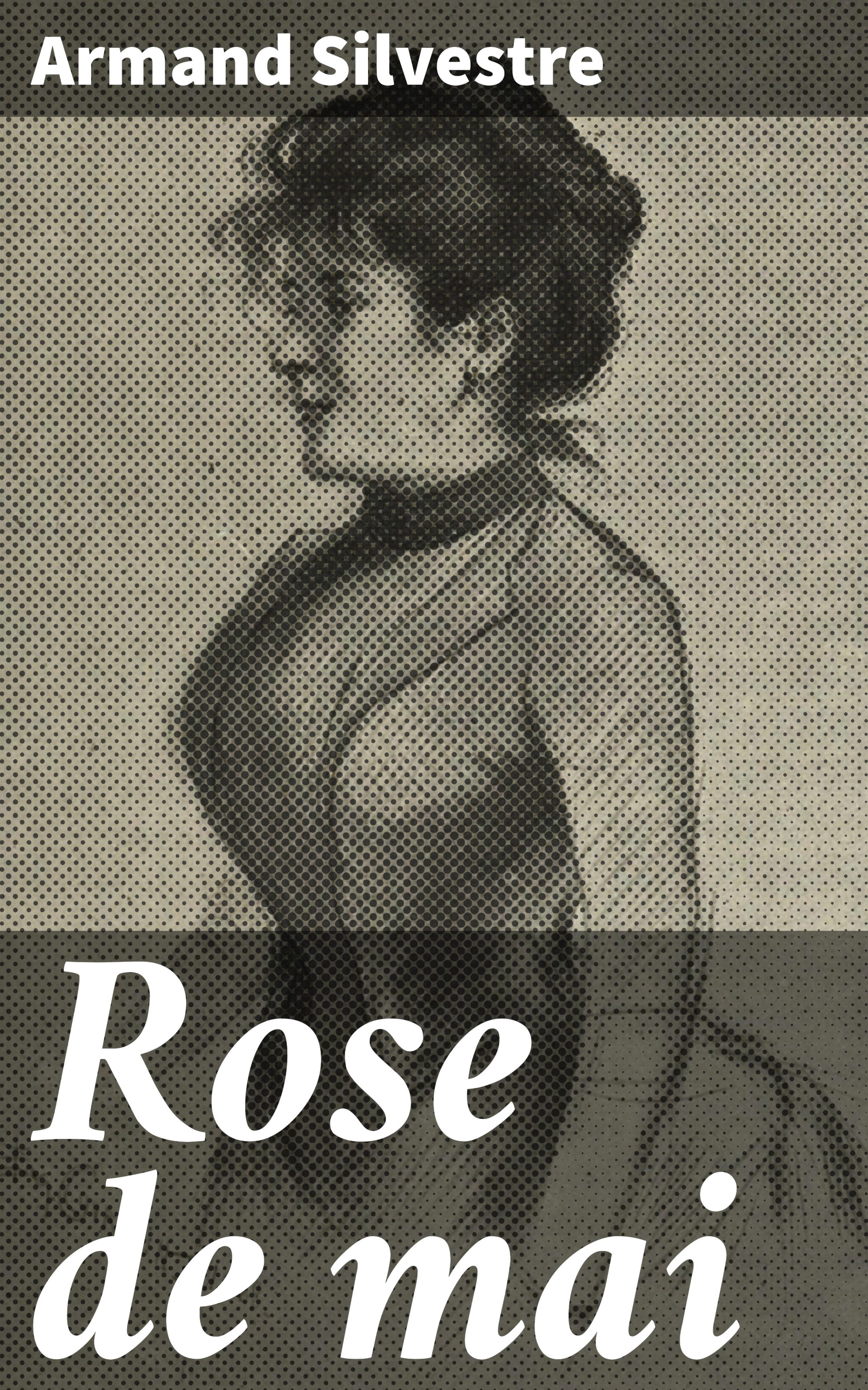 Обложка книги «Rose de mai»