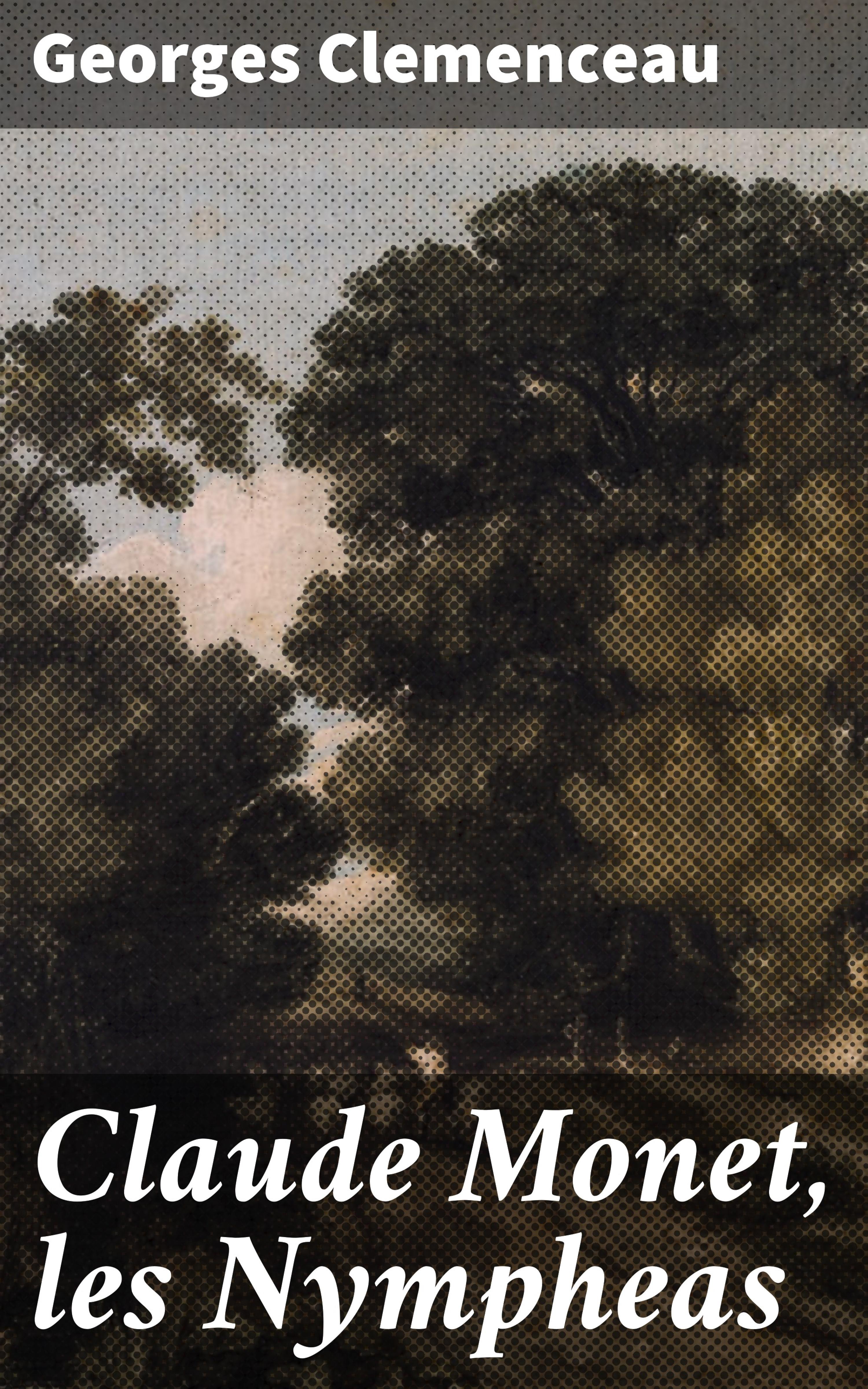 Обложка книги «Claude Monet, les Nympheas»