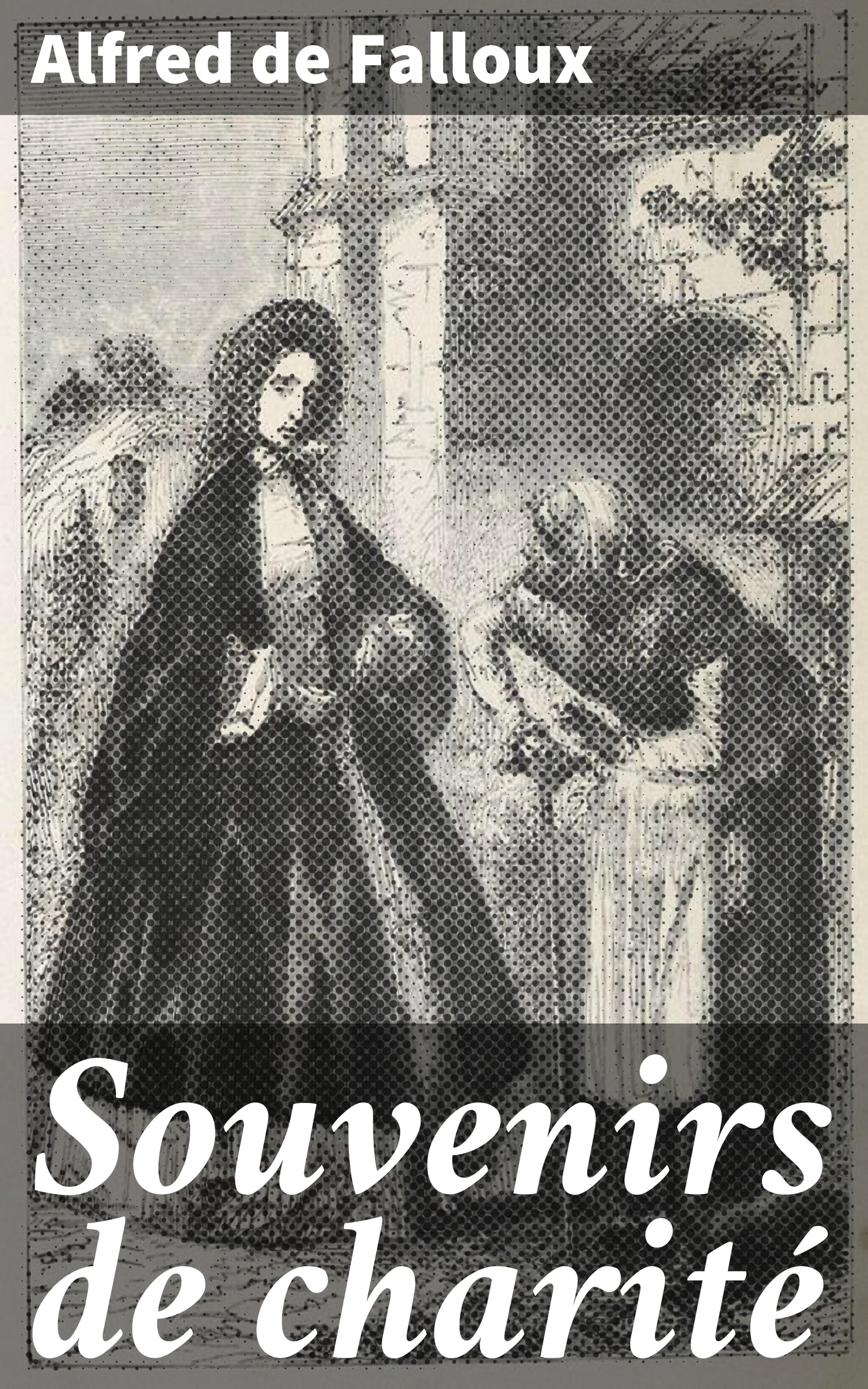 Обложка книги «Souvenirs de charité»