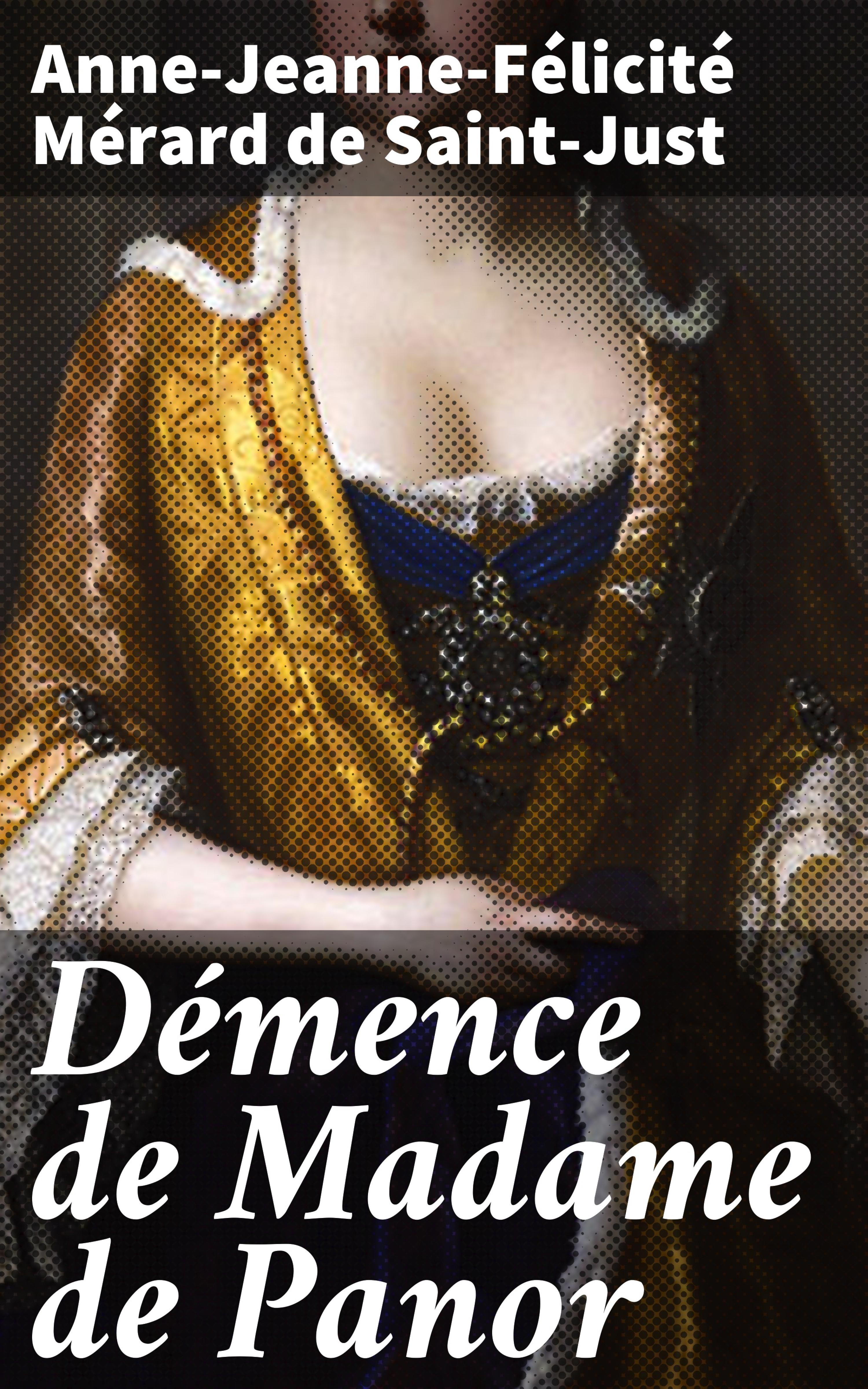 Обложка книги «Démence de Madame de Panor»