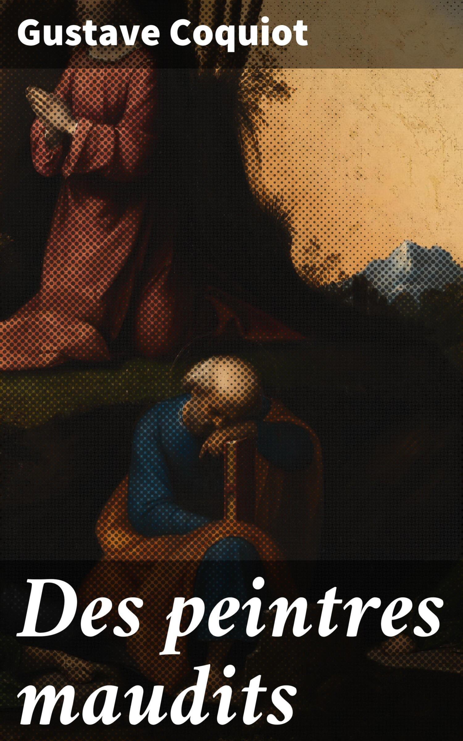 Обложка книги «Des peintres maudits»