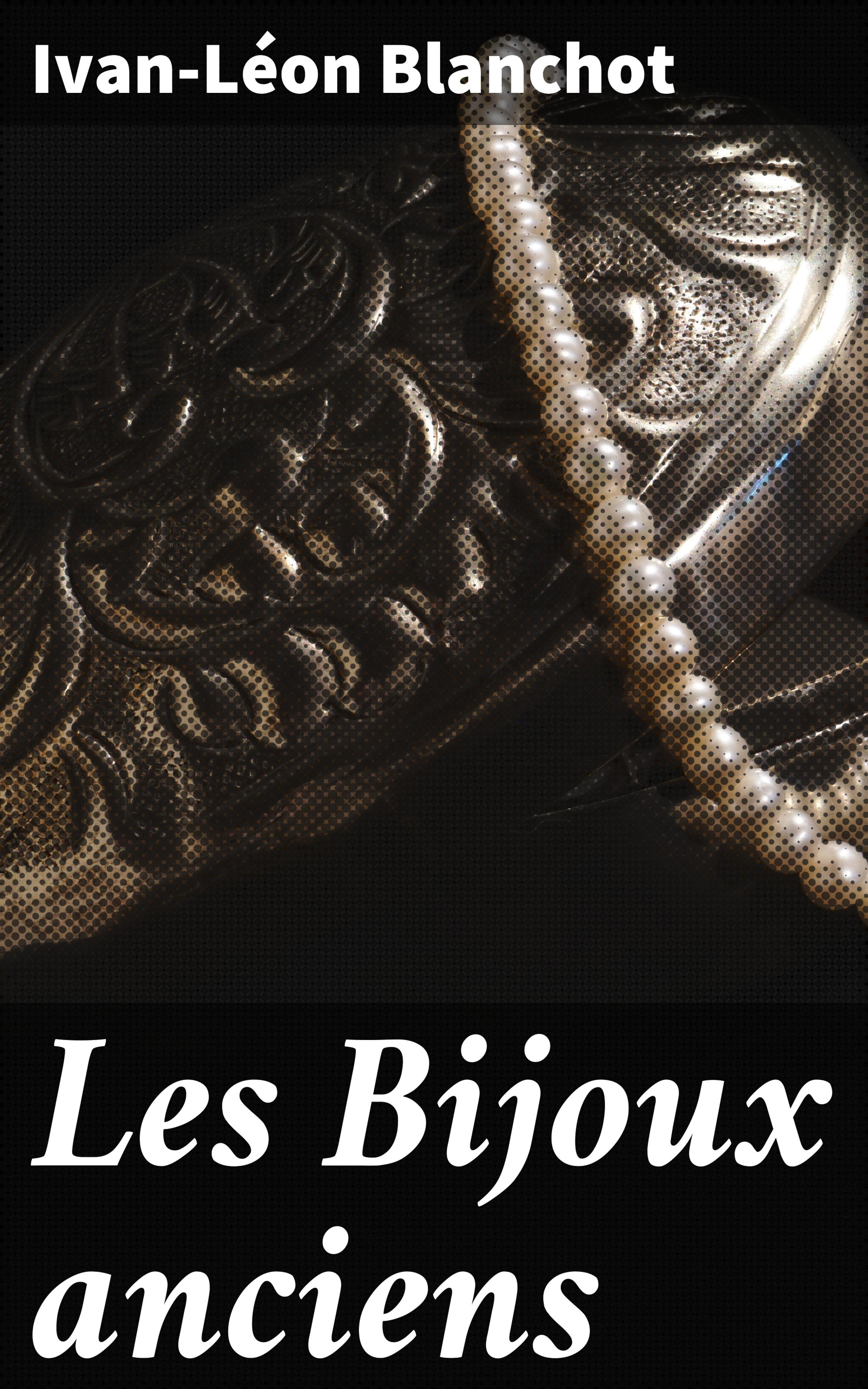 Обложка книги «Les Bijoux anciens»