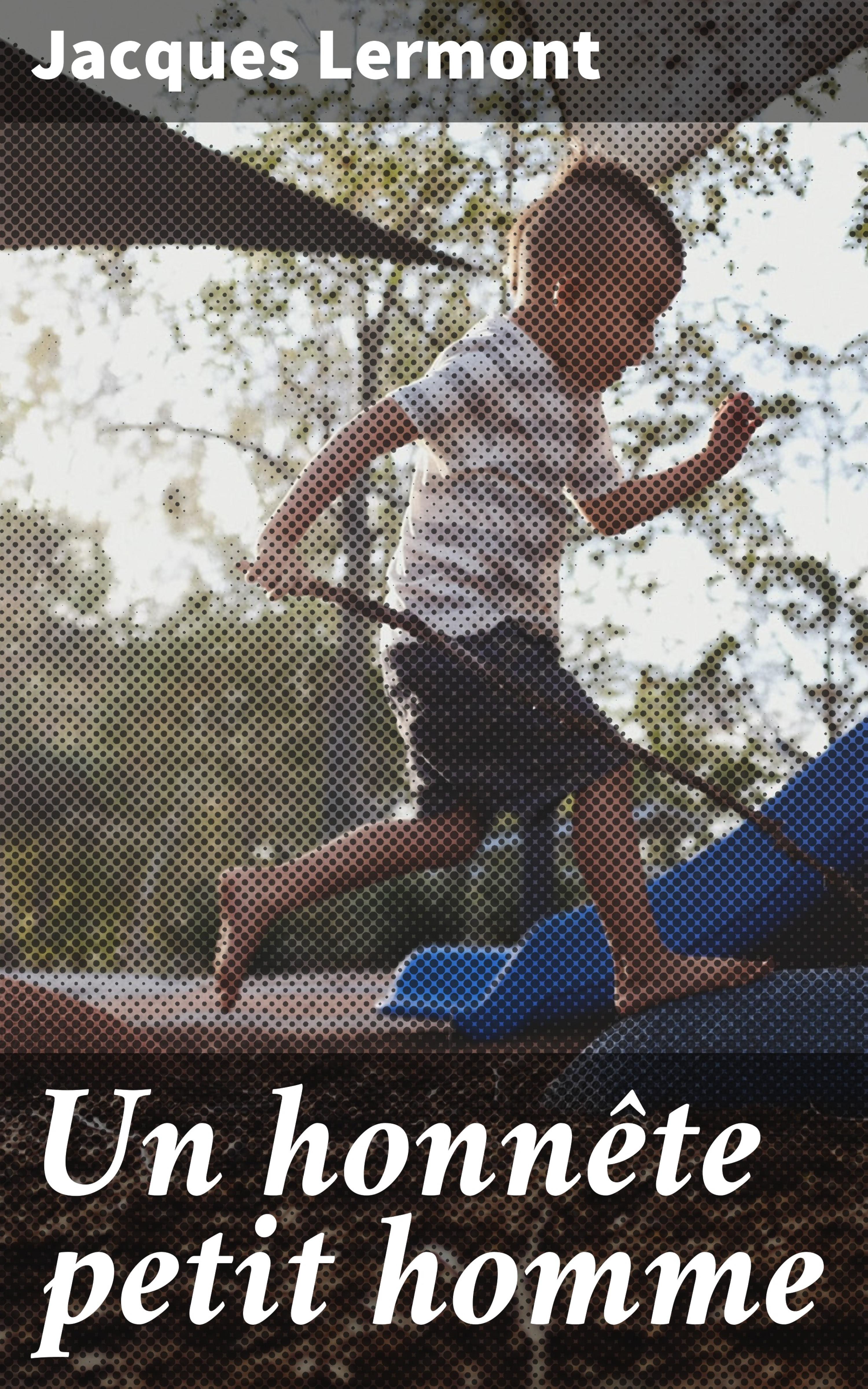 Обложка книги «Un honnête petit homme»