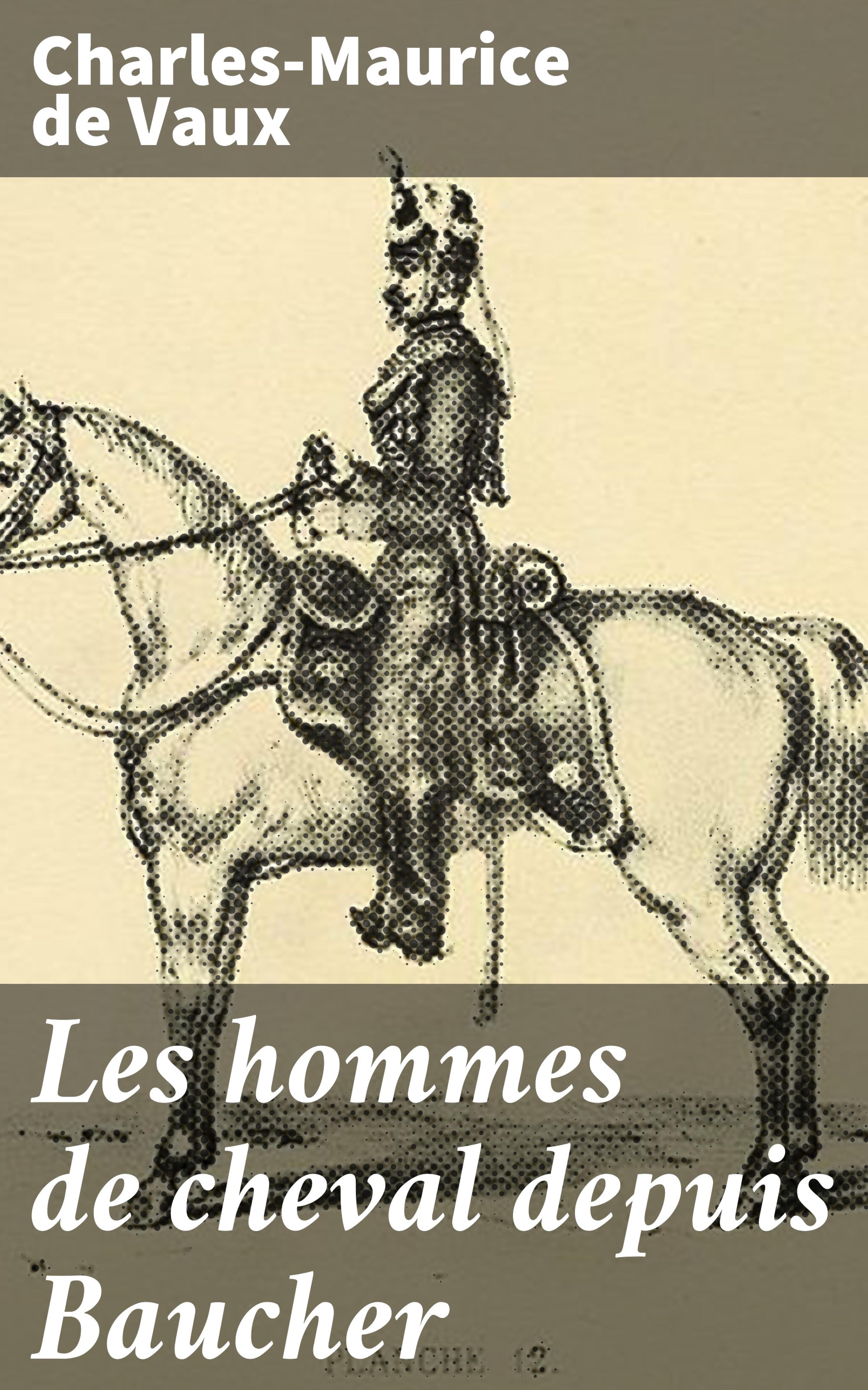 Обложка книги «Les hommes de cheval depuis Baucher»