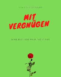 Обложка книги «Mit Vergnügen»