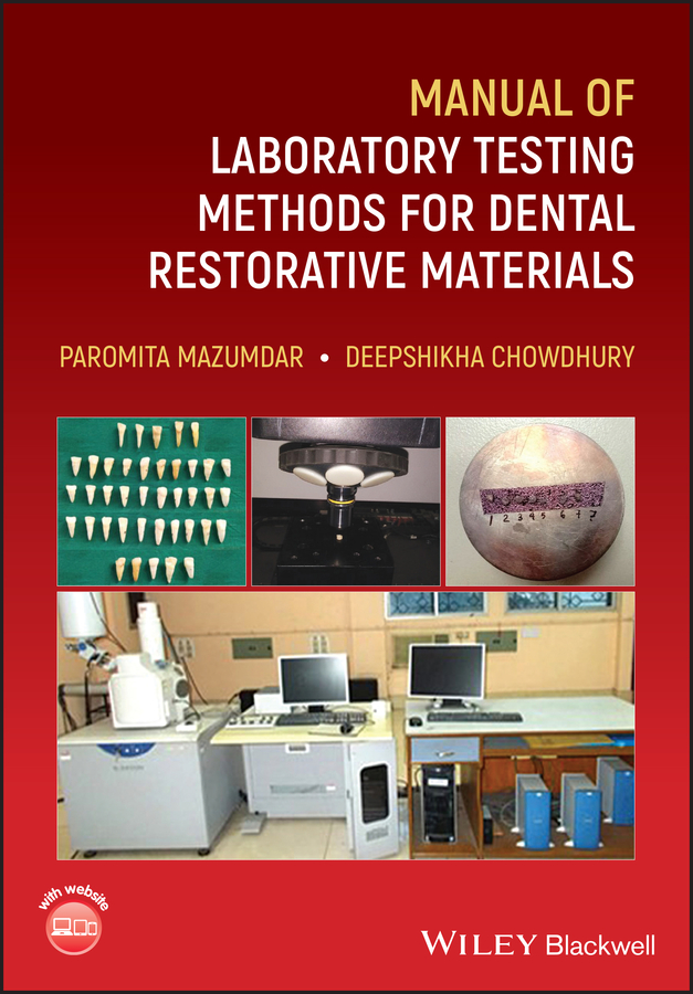 Обложка книги «Manual of Laboratory Testing Methods for Dental Restorative Materials»