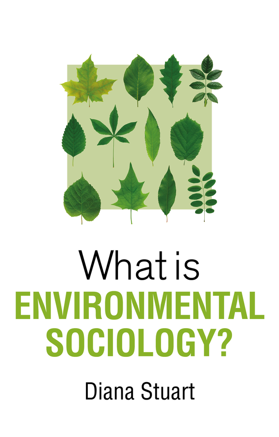 Обложка книги «What is Environmental Sociology?»