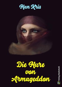 Обложка книги «Die Hure von Armageddon»