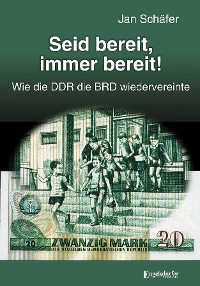 Обложка книги «Seid bereit, immer bereit!»