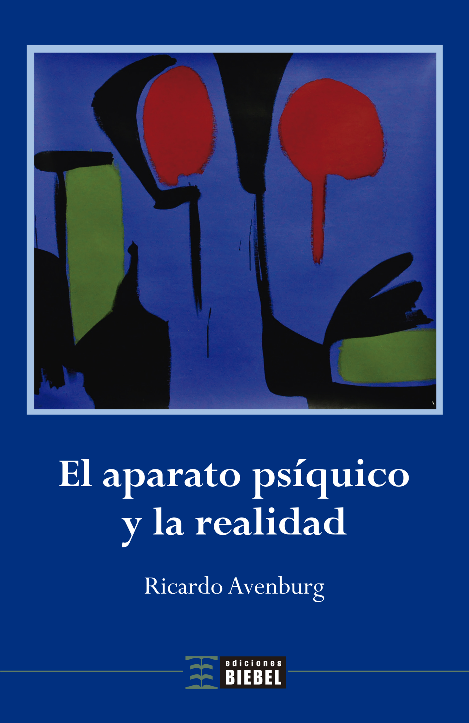 Обложка книги «El aparato psíquico y la realidad»