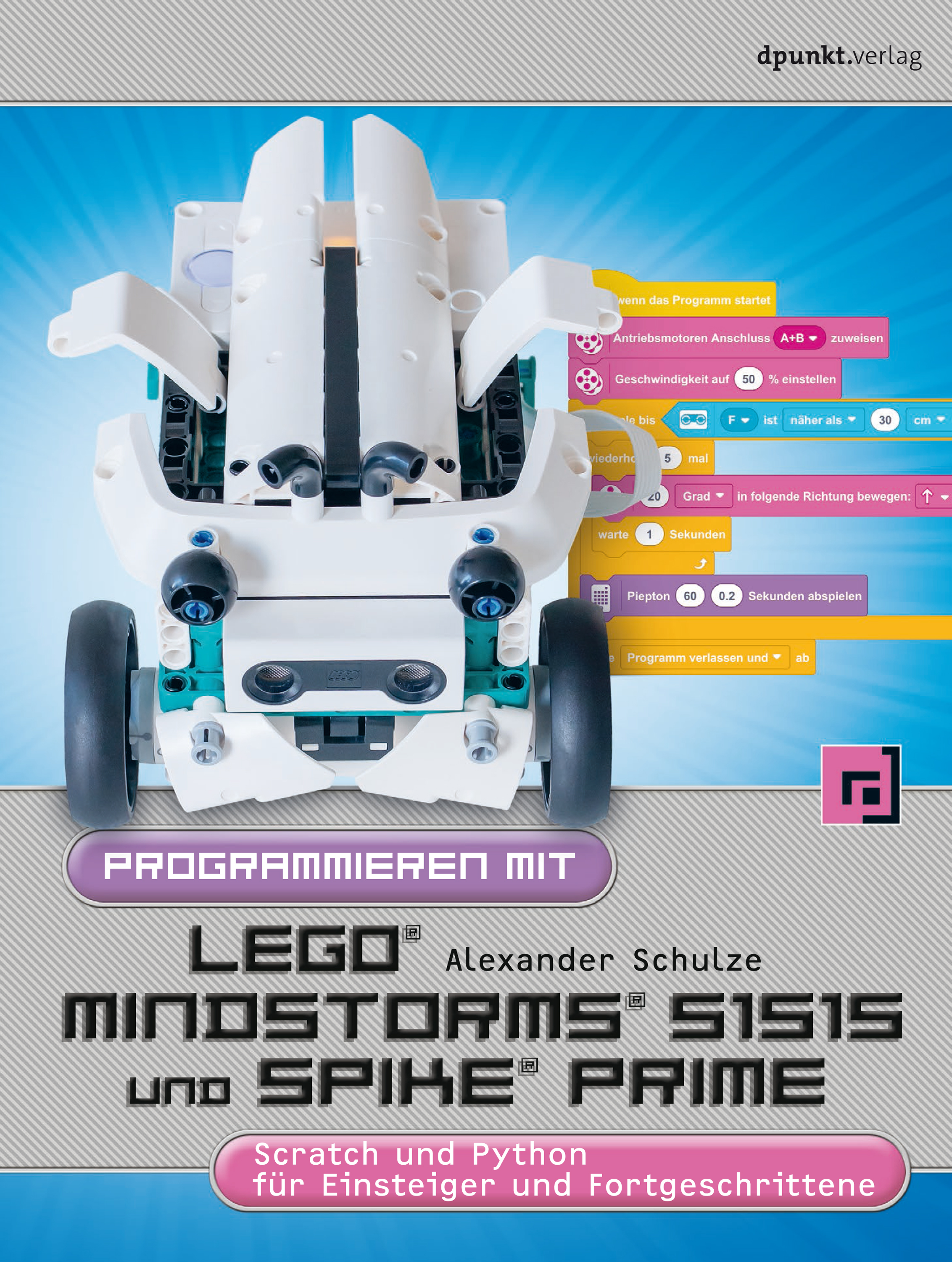 Обложка книги «Programmieren mit LEGO® MIND-STORMS® 51515 und SPIKE® Prime»