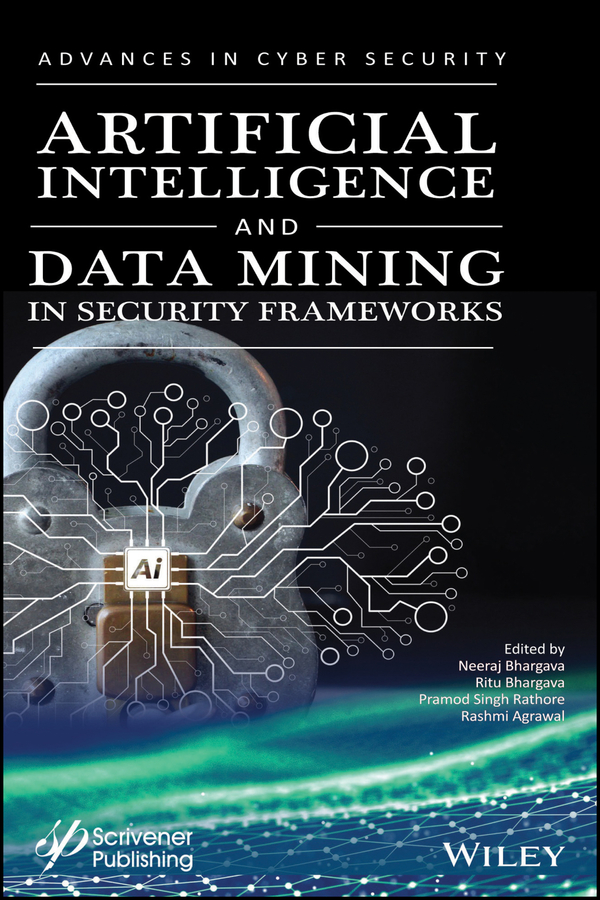 Обложка книги «Artificial Intelligence and Data Mining Approaches in Security Frameworks»