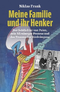Обложка книги «Meine Familie und ihr Henker»