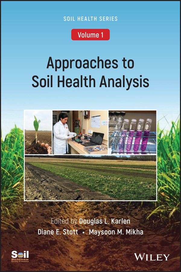 Обложка книги «Approaches to Soil Health Analysis, Volume 1»