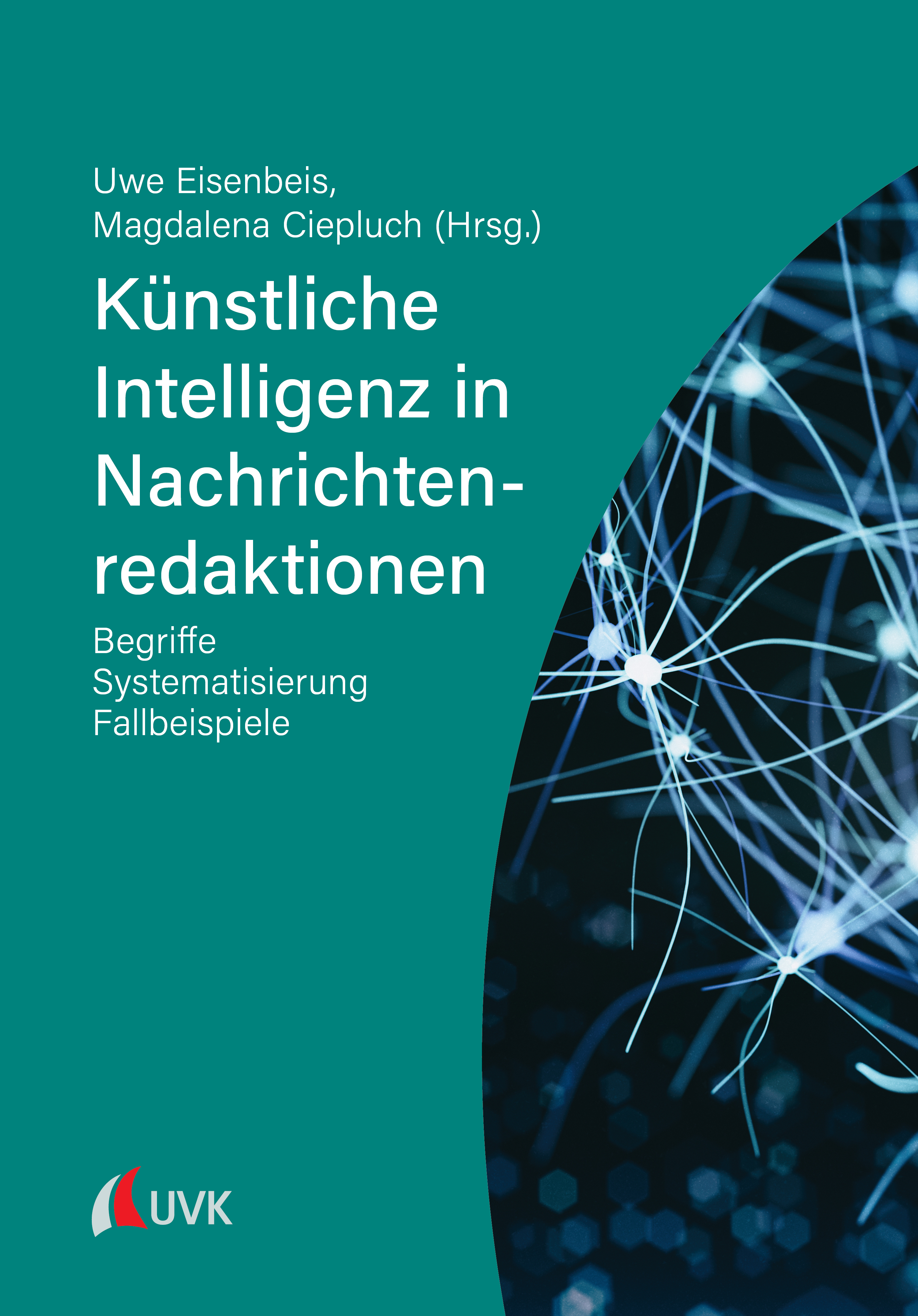 Обложка книги «Künstliche Intelligenz in Nachrichtenredaktionen»