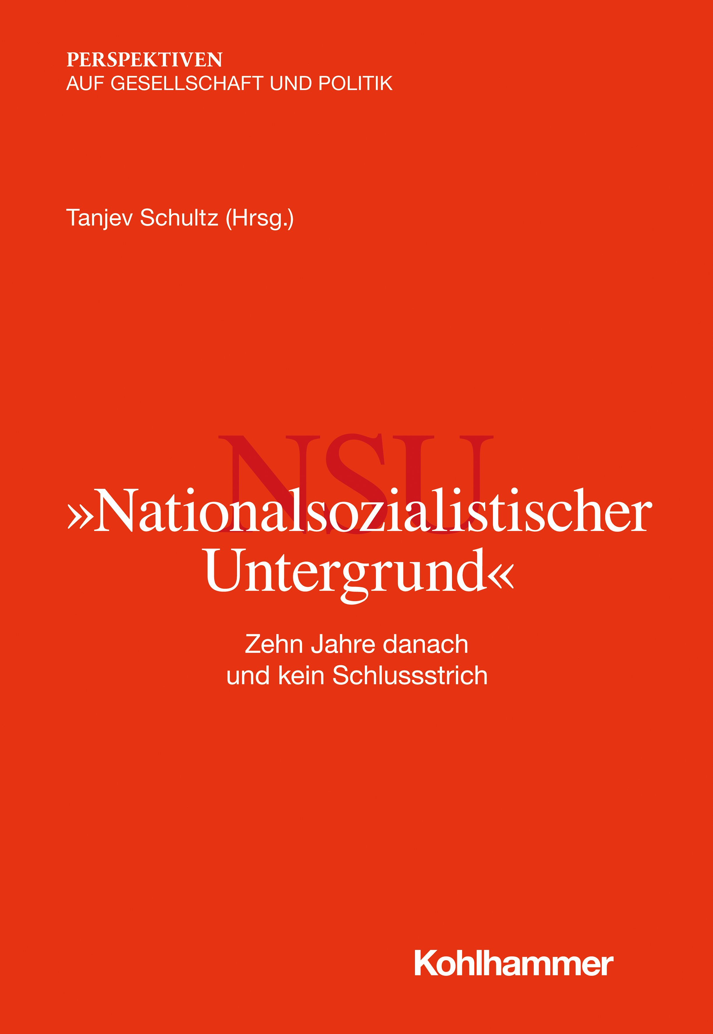 Обложка книги «"Nationalsozialistischer Untergrund"»