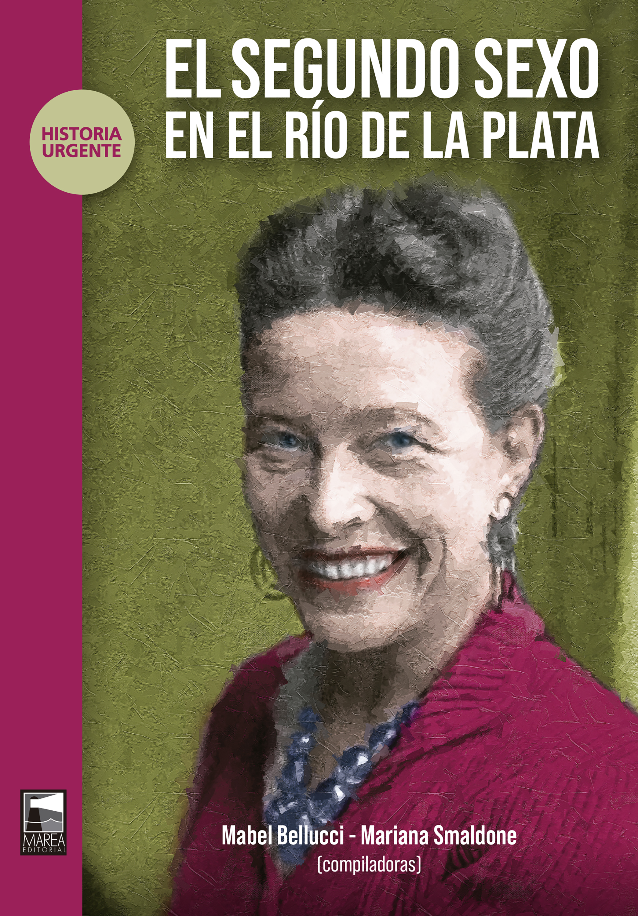 Обложка книги «El segundo sexo en el Río de la Plata»