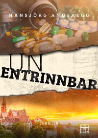 Обложка книги «Unentrinnbar»