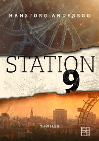 Обложка книги «Station 9»