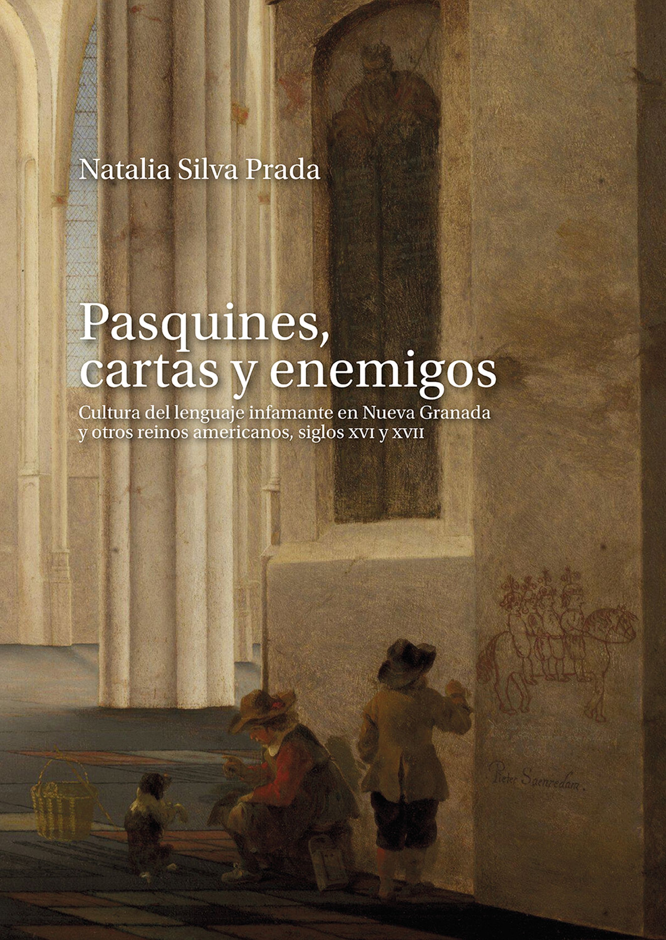 Обложка книги «Pasquines, cartas y enemigos»