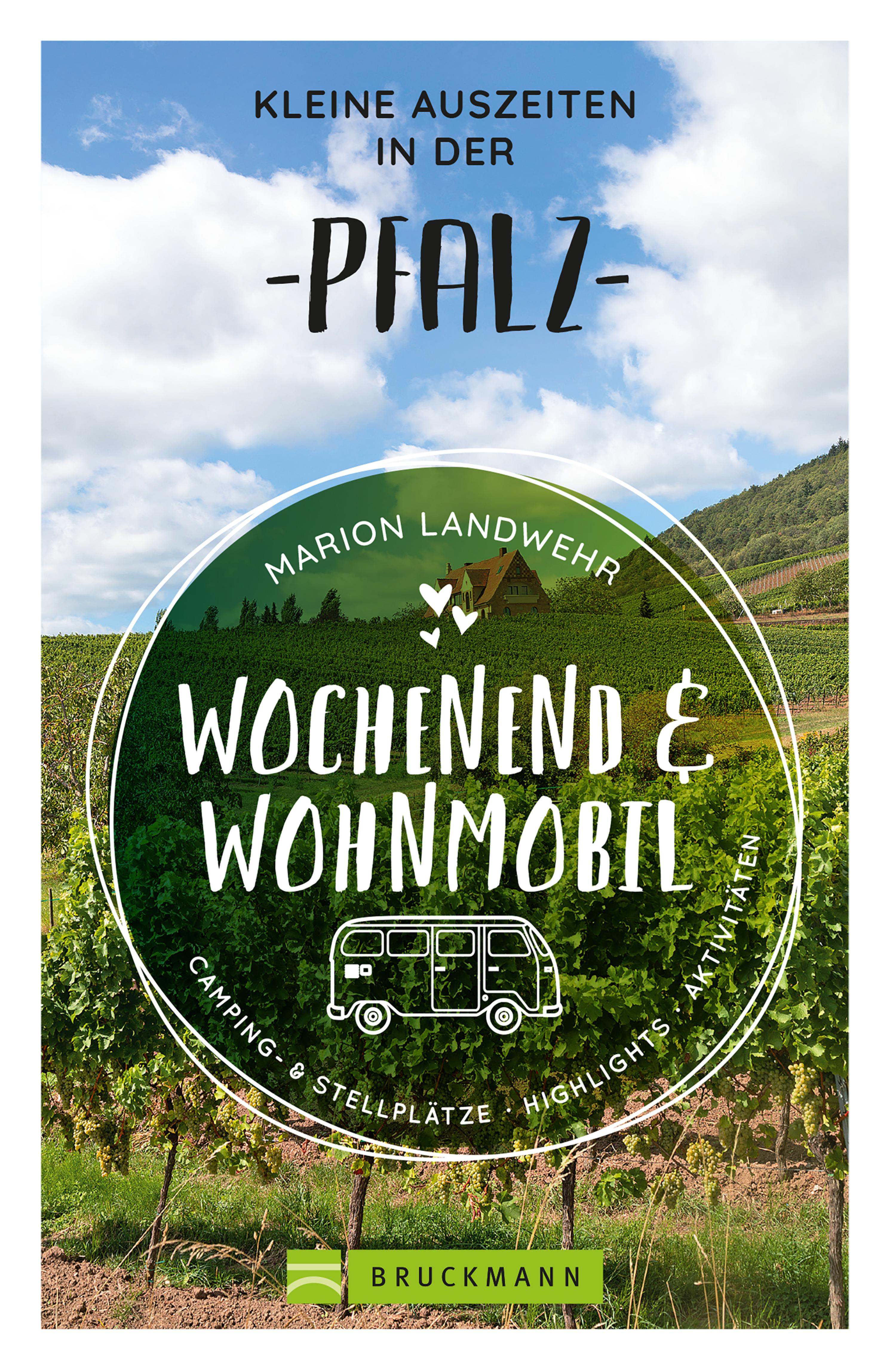 Обложка книги «Wochenend und Wohnmobil - Kleine Auszeiten in der Pfalz»