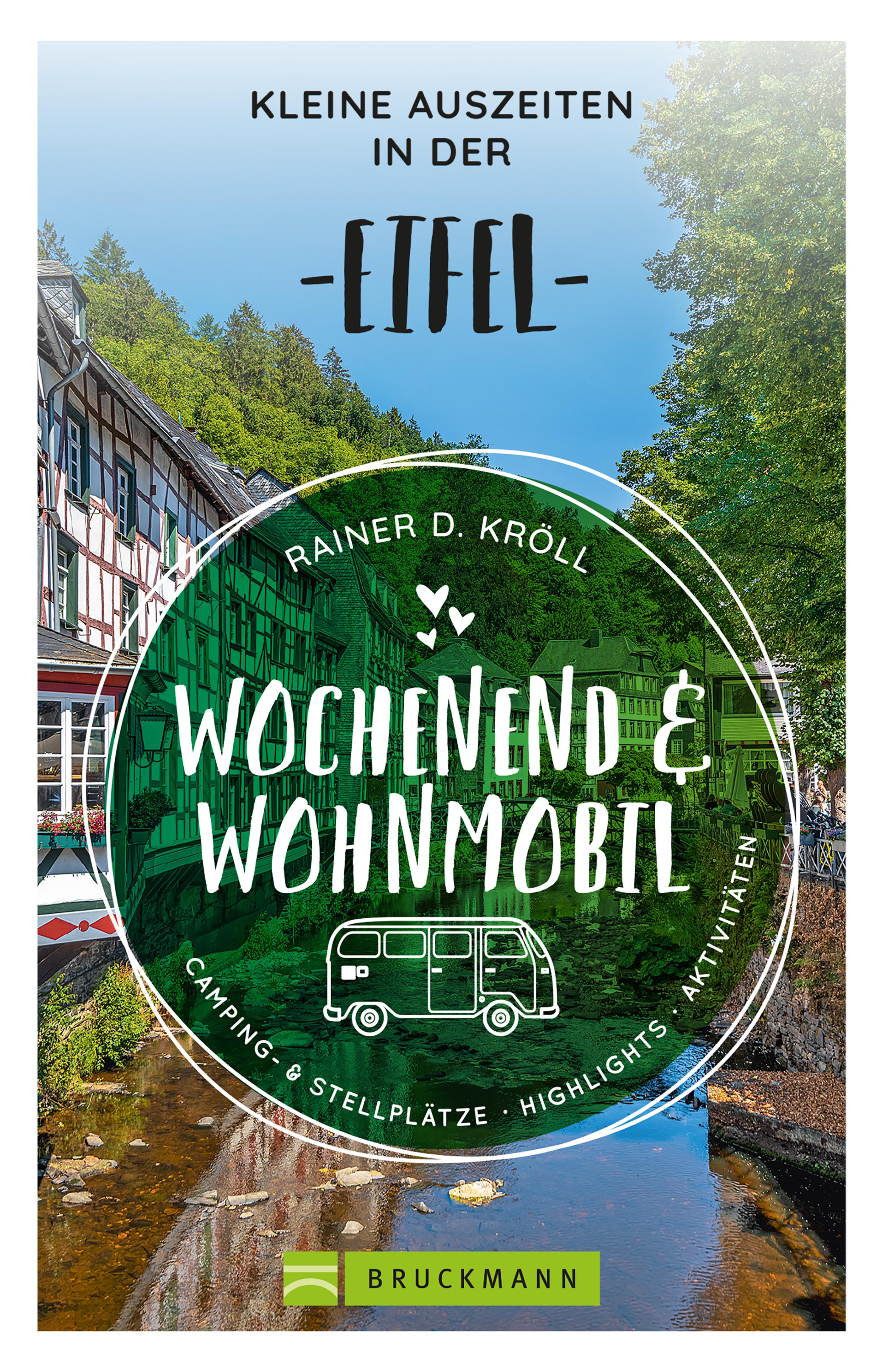 Обложка книги «Wochenend und Wohnmobil - Kleine Auszeiten in der Eifel»