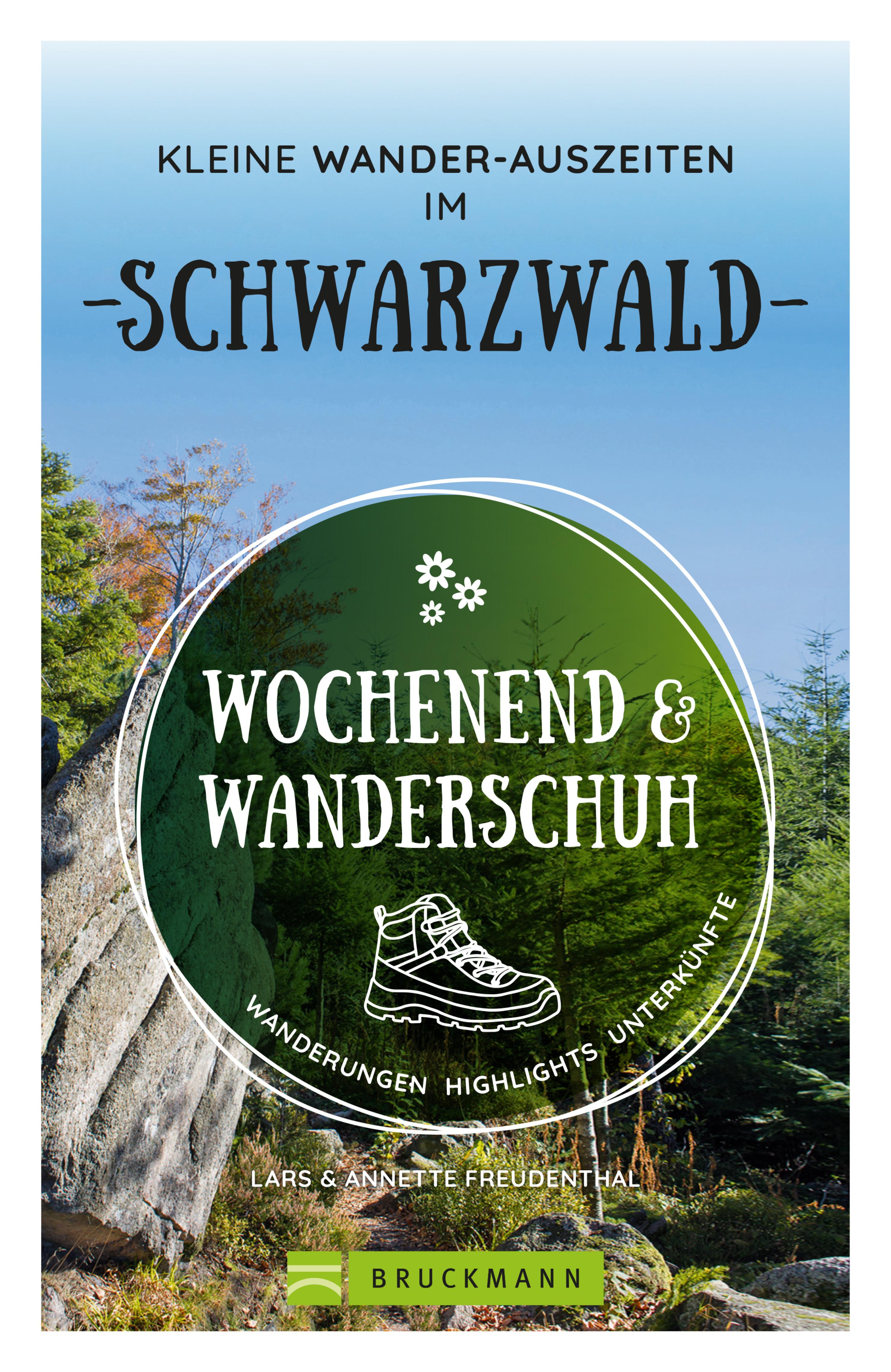 Обложка книги «Wochenend und Wanderschuh – Kleine Wander-Auszeiten im Schwarzwald»