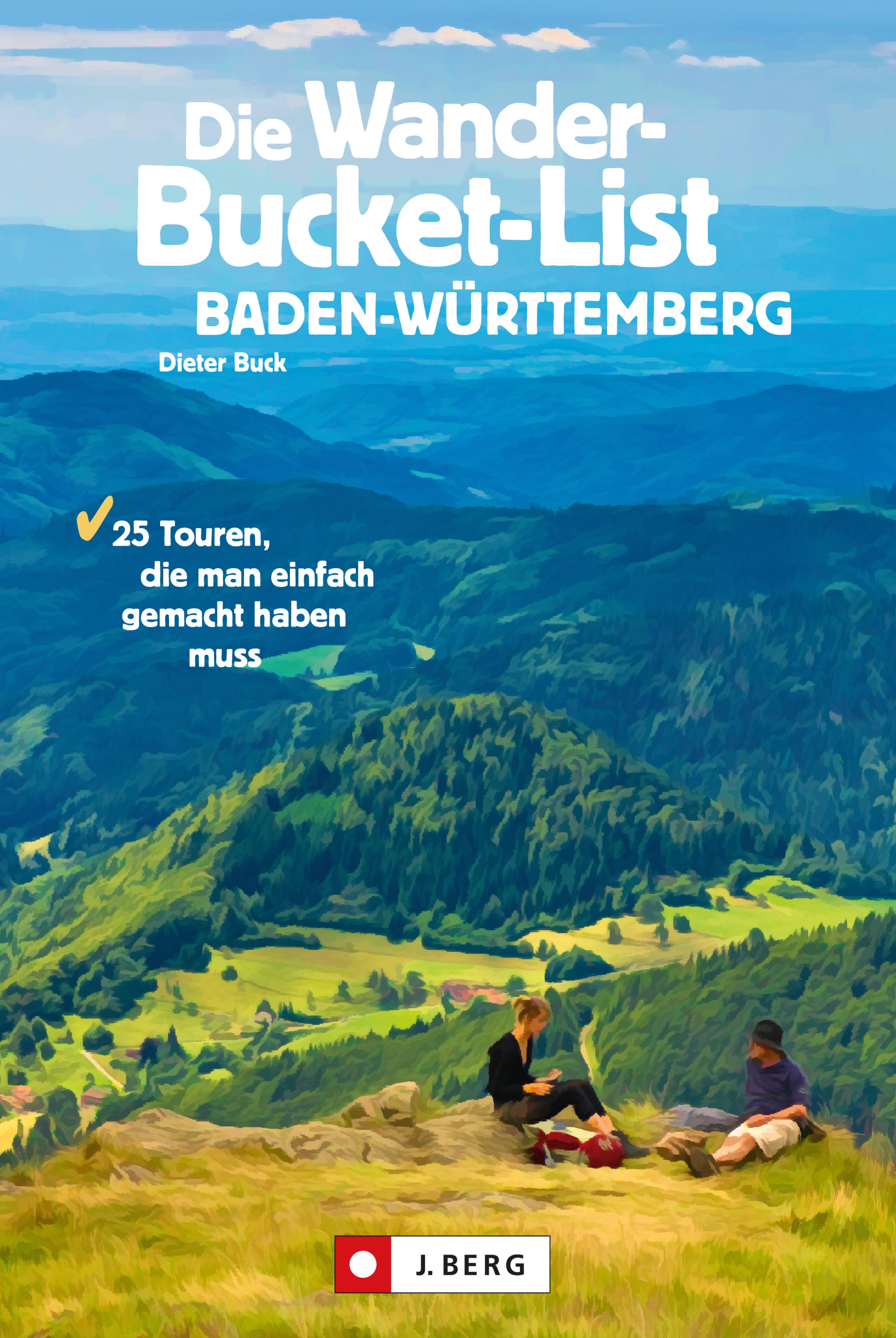 Обложка книги «Die Wander-Bucket-List Baden-Württemberg»