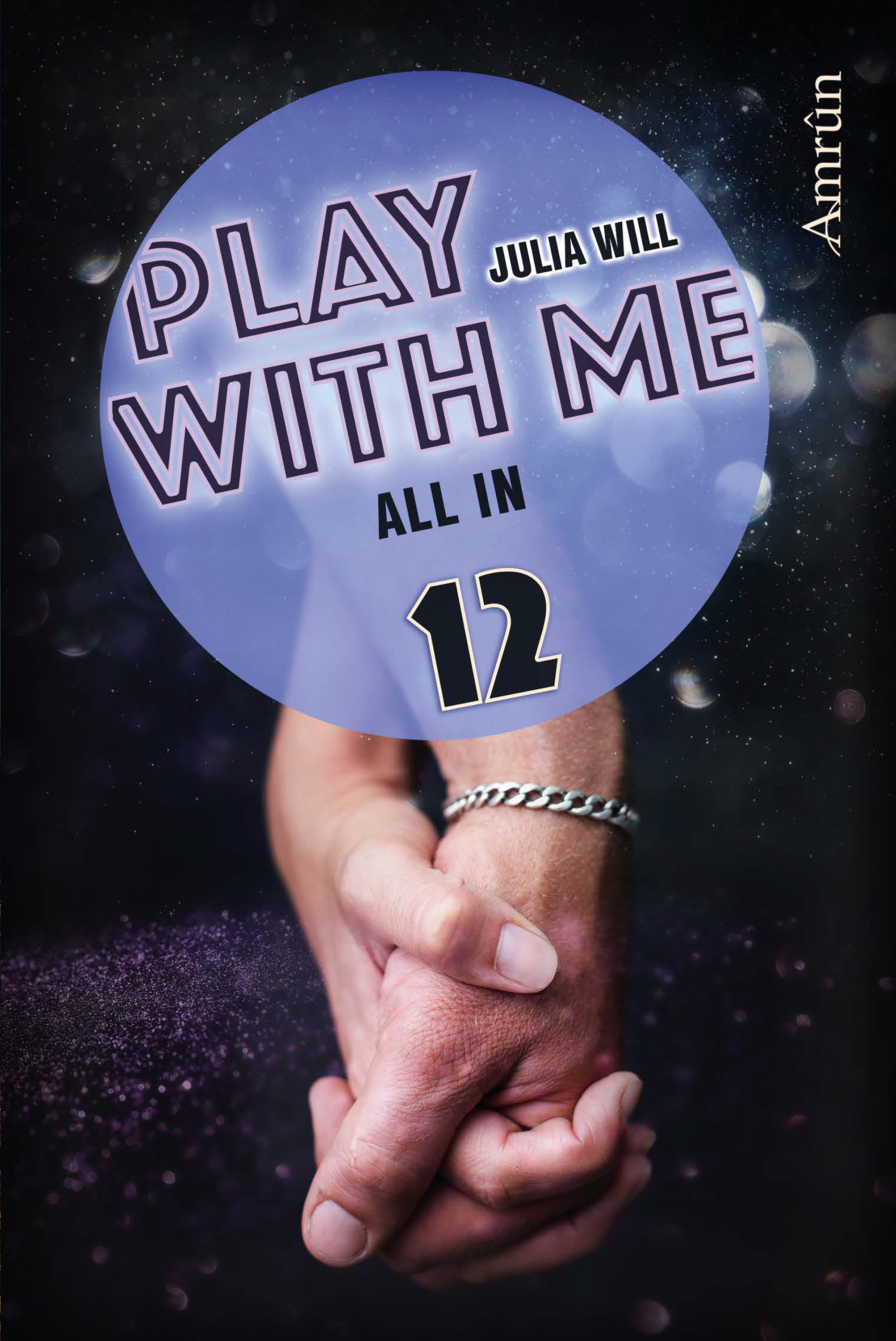 Обложка книги «Play with me 12: All in»