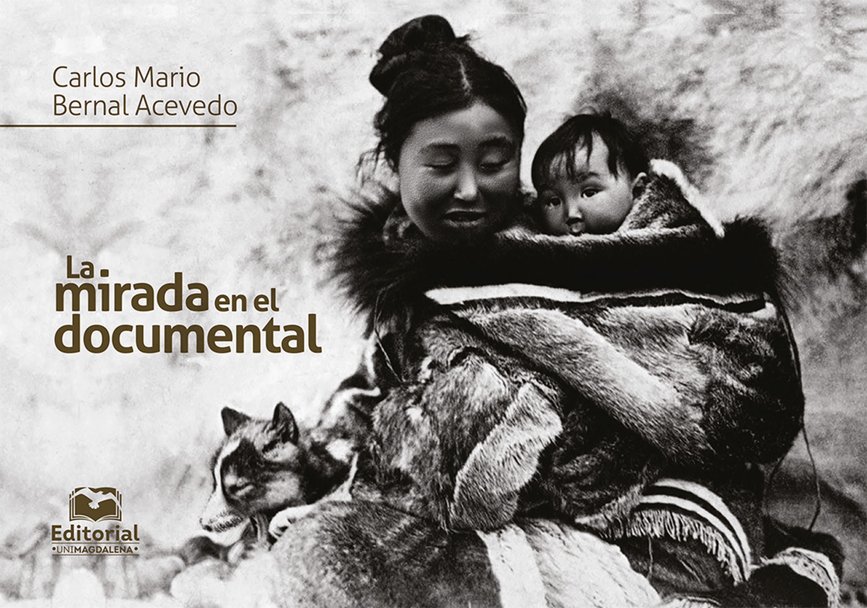 Обложка книги «La mirada en el documental»
